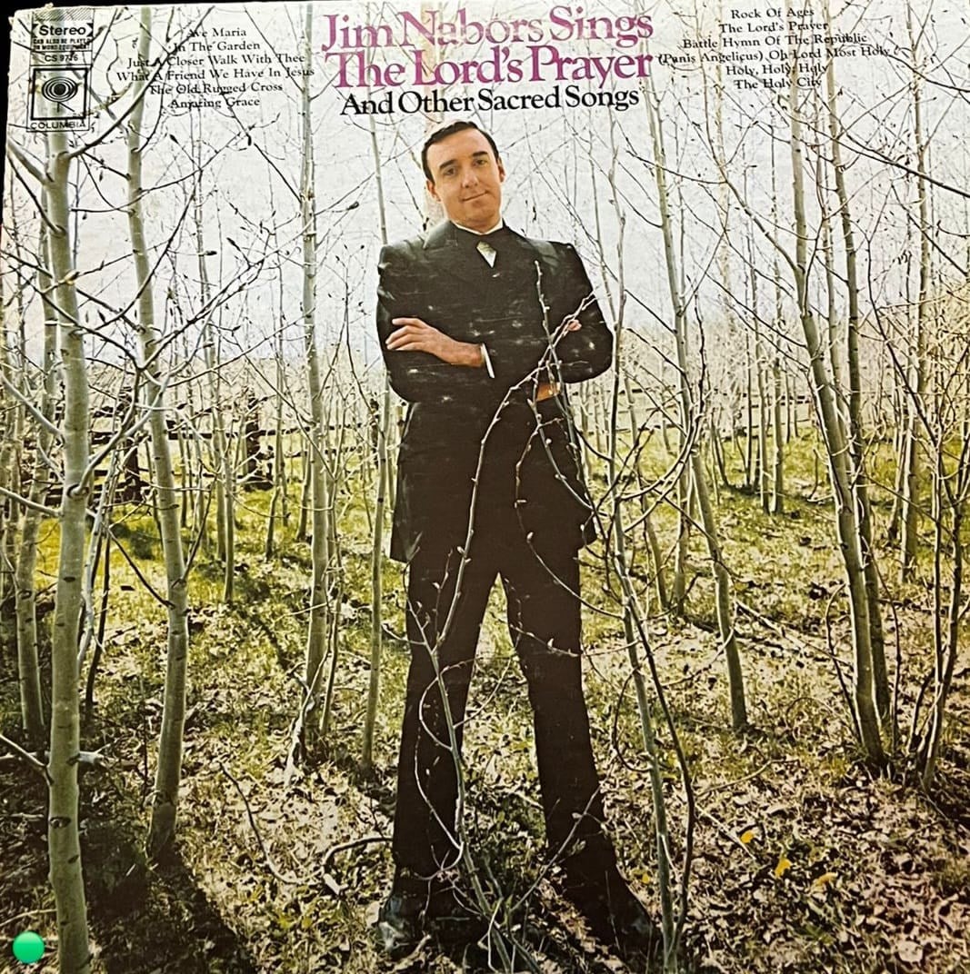Jim Nabors Sings The Lord's Prayer And Other Sacred Songs (LP) - Columbia Records