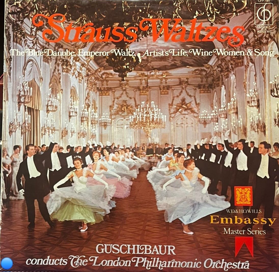 Johann Strauss II - Strauss Waltzes (LP, Album, Classics For Pleasure - CFP 165)