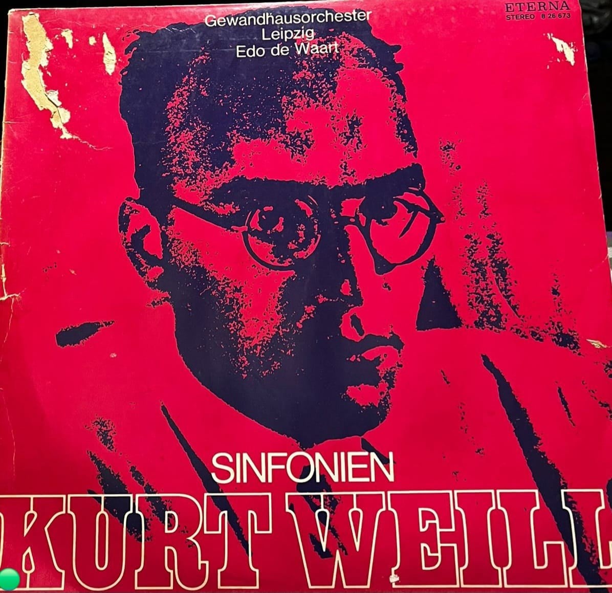 Kurt Weill - Sinfonien Nr. 1 & 2 (LP) - Gewandhausorchester Leipzig - Eterna