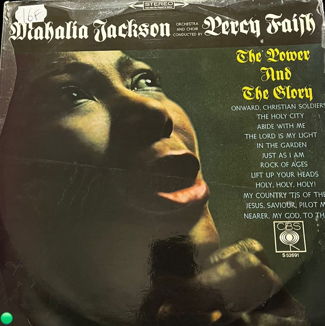Mahalia Jackson - The Power And The Glory (Orchestra And Choir Conducted By Percy Faith) CBS Vinyl, LP