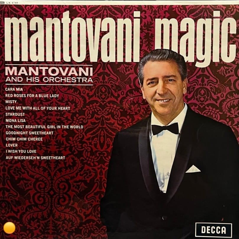 Mantovani and His Orchestra - Mantovani Magic (Decca LK 4749)