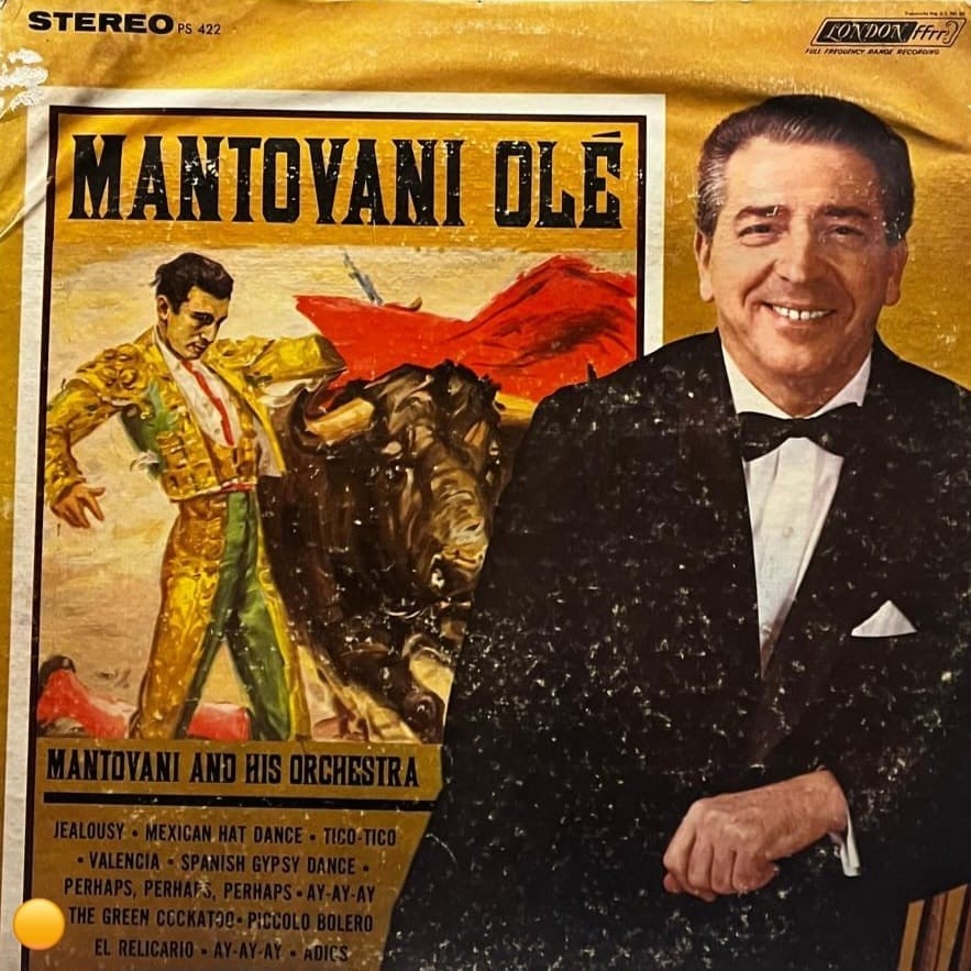 Mantovani Olé – Mantovani And His Orchestra