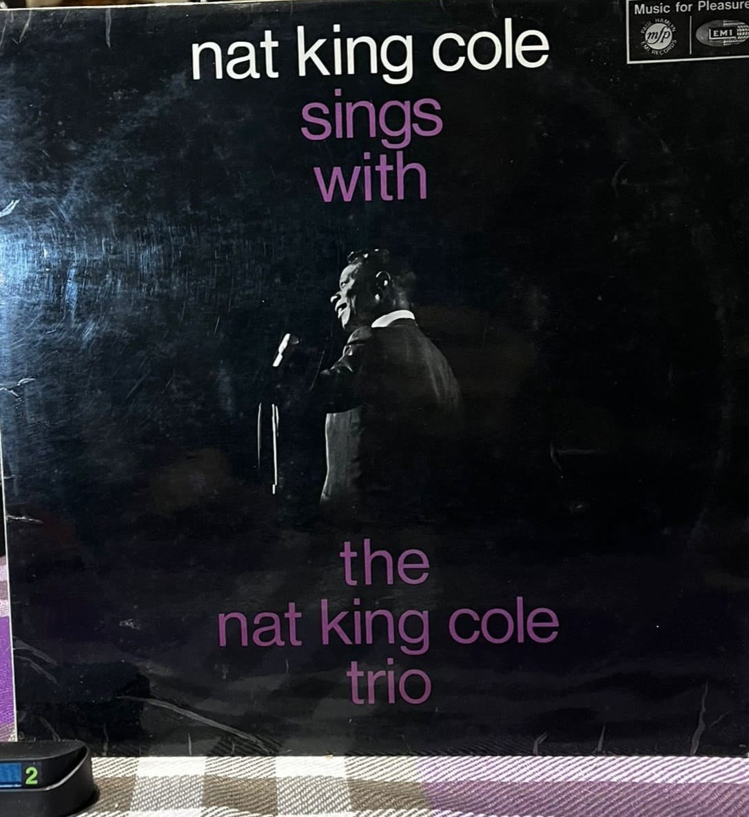 Nat King Cole - Nat King Cole Sings With The Nat King Cole Trio (LP, Compilation)