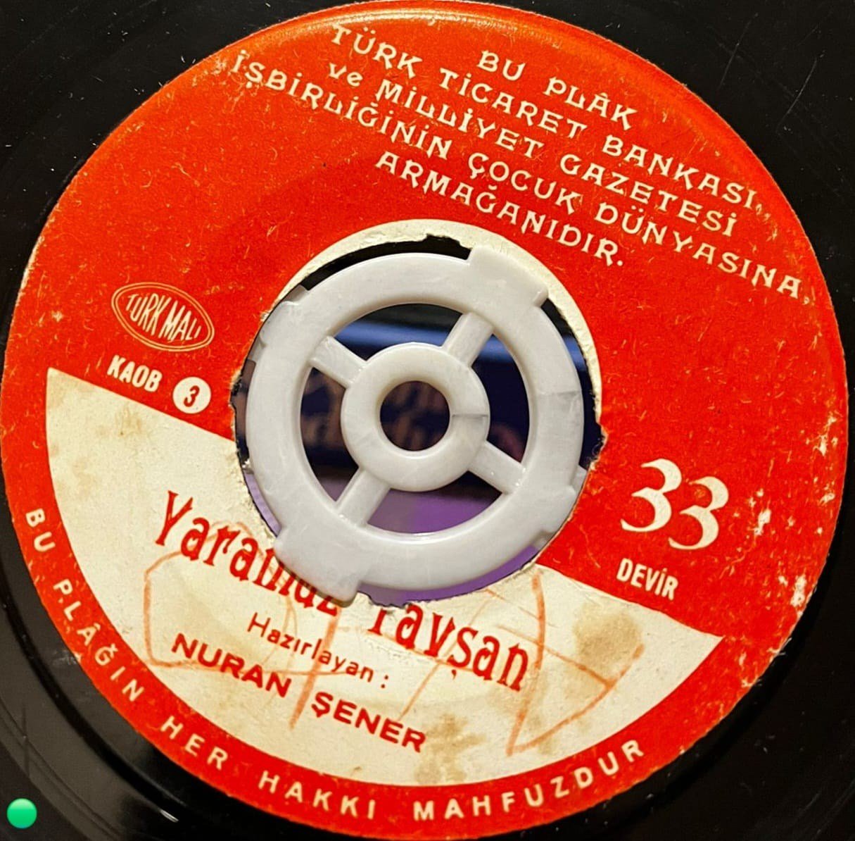 Nuran Şener - Yaramaz Tavşan / Tılsımlı Altınlar (33 Devir Masal Plağı)