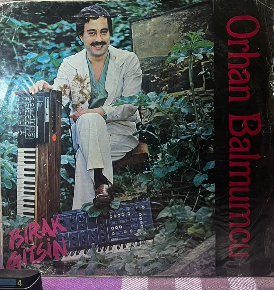 Orhan Balmumcu - Bırak Gitsin - Yonca Plak LP - Nadir Arabesk / Synth
