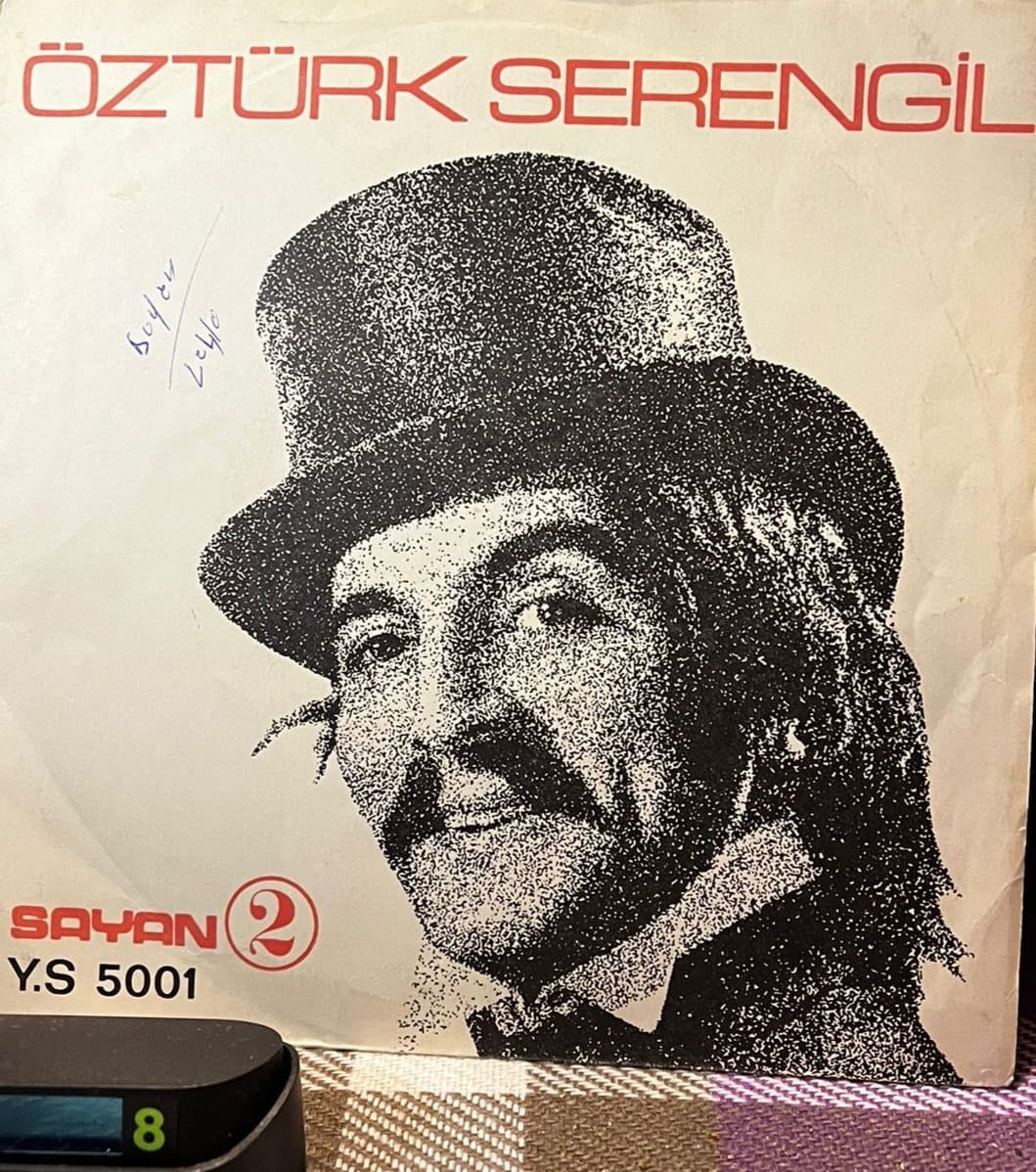 Öztürk Serengil - Unuttun Bizi Süleyman / Eyvah (Sayan Y.S 5001) - 1970