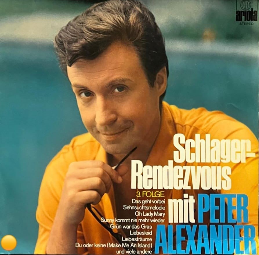 Peter Alexander – Schlager-Rendezvous mit Peter Alexander - 3. Folge