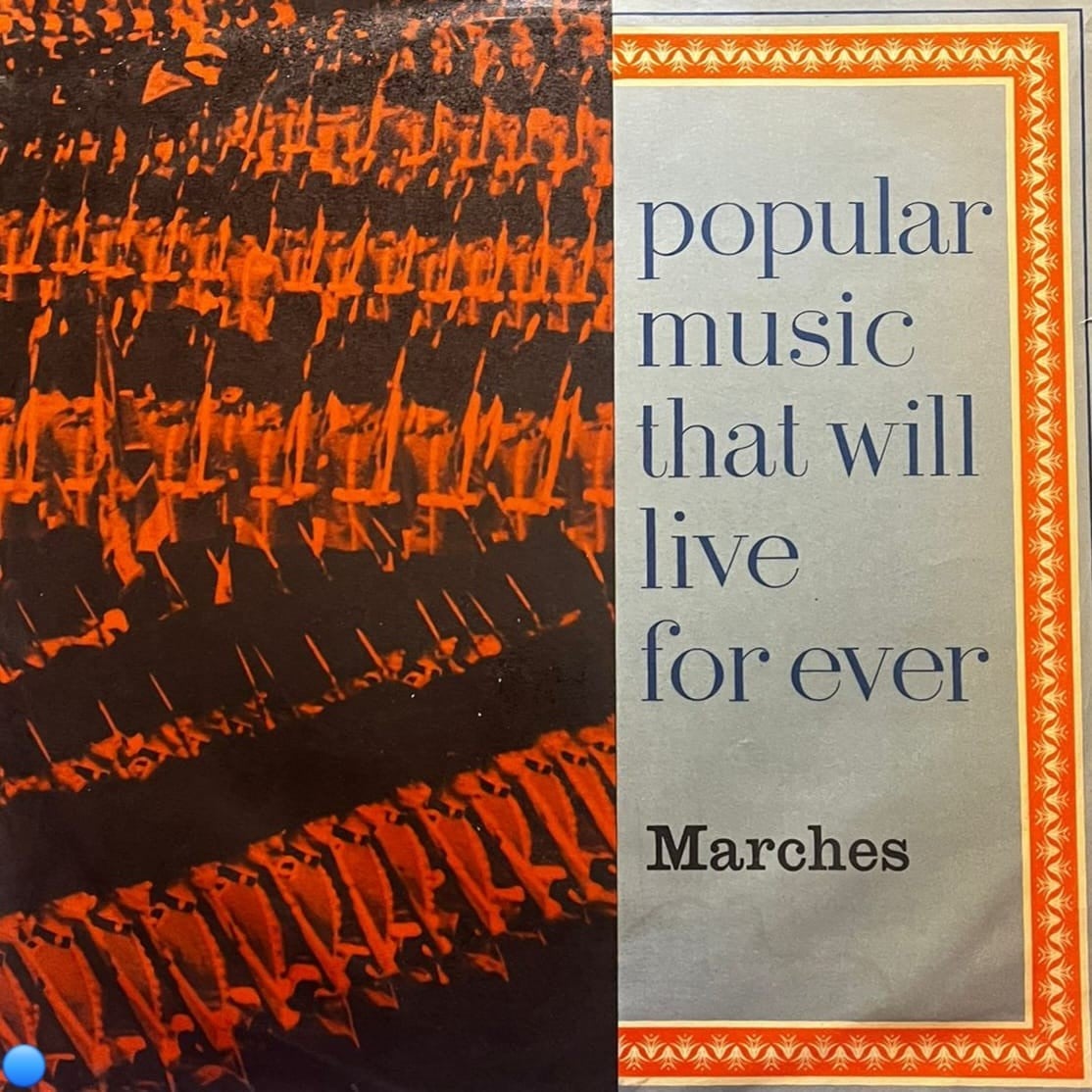 Popular Music That Will Live For Ever: Marches - RCA/Reader's Digest LP Plak