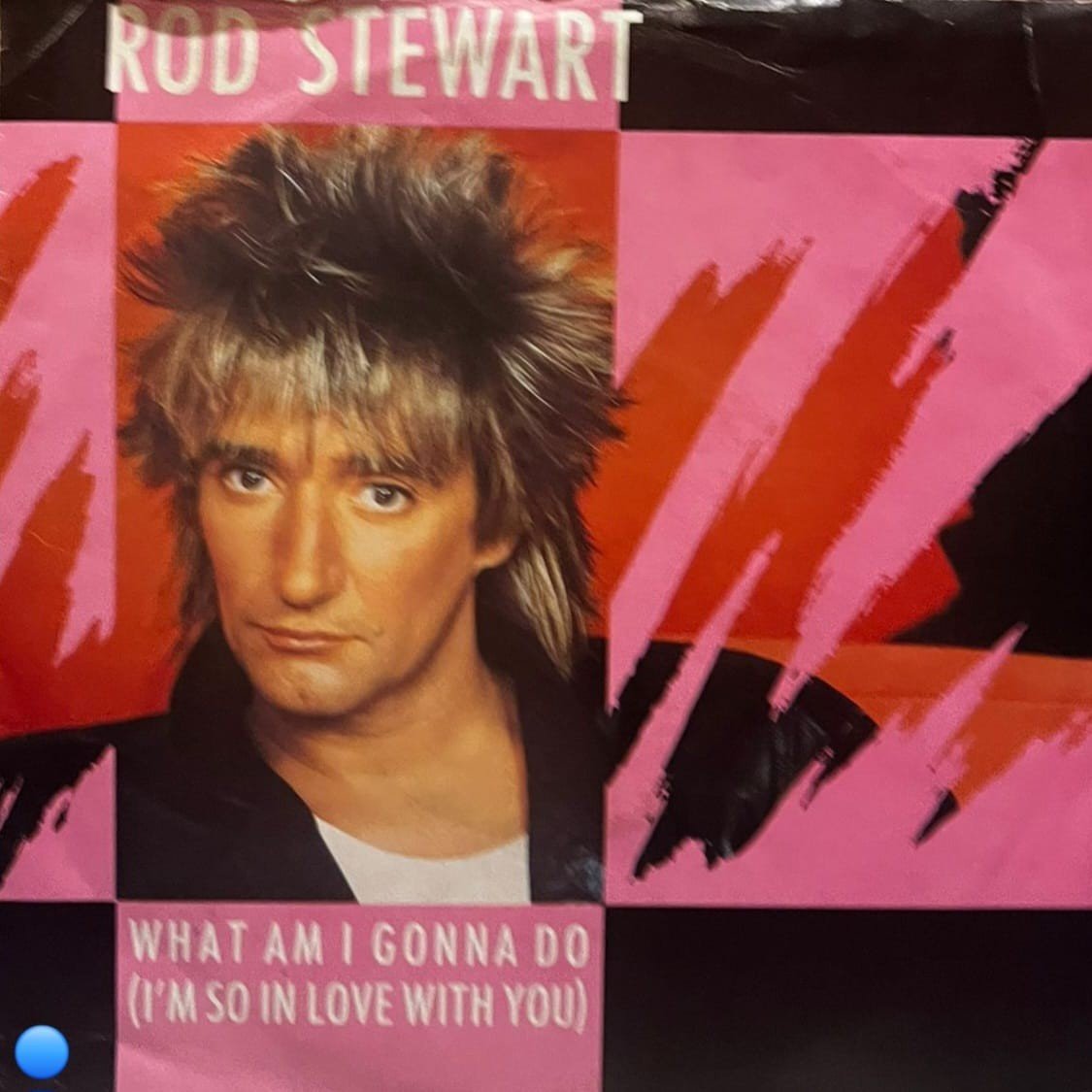 Rod Stewart - What Am I Gonna Do / Dancin' Alone 7