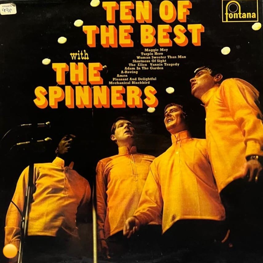 'Ten Of The Best' with The Spinners (Fontana SFXL51)