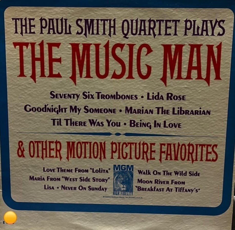 The Paul Smith Quartet Plays The Music Man & Other Motion Picture Favorites