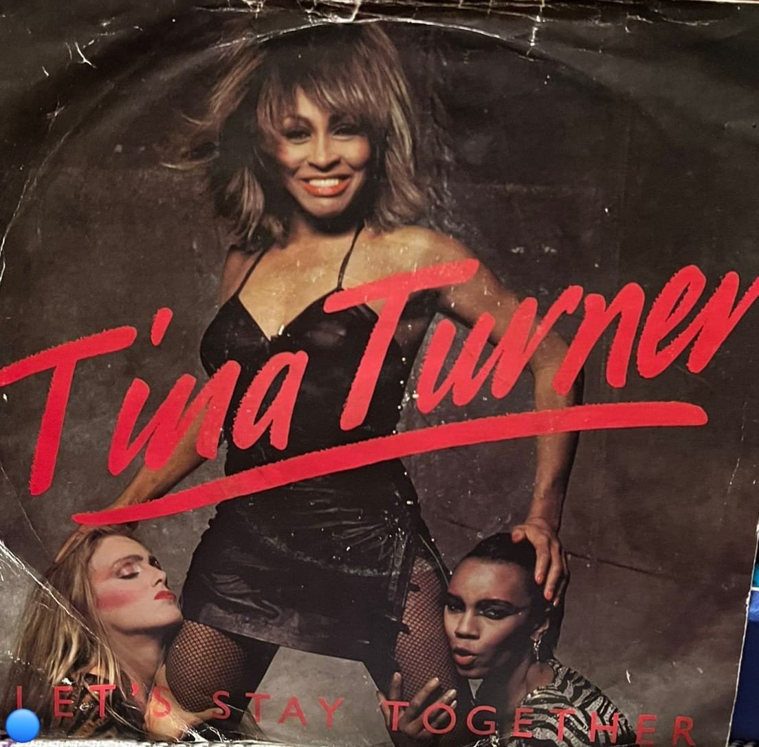 Tina Turner - Let's Stay Together / I Wrote A Letter (7
