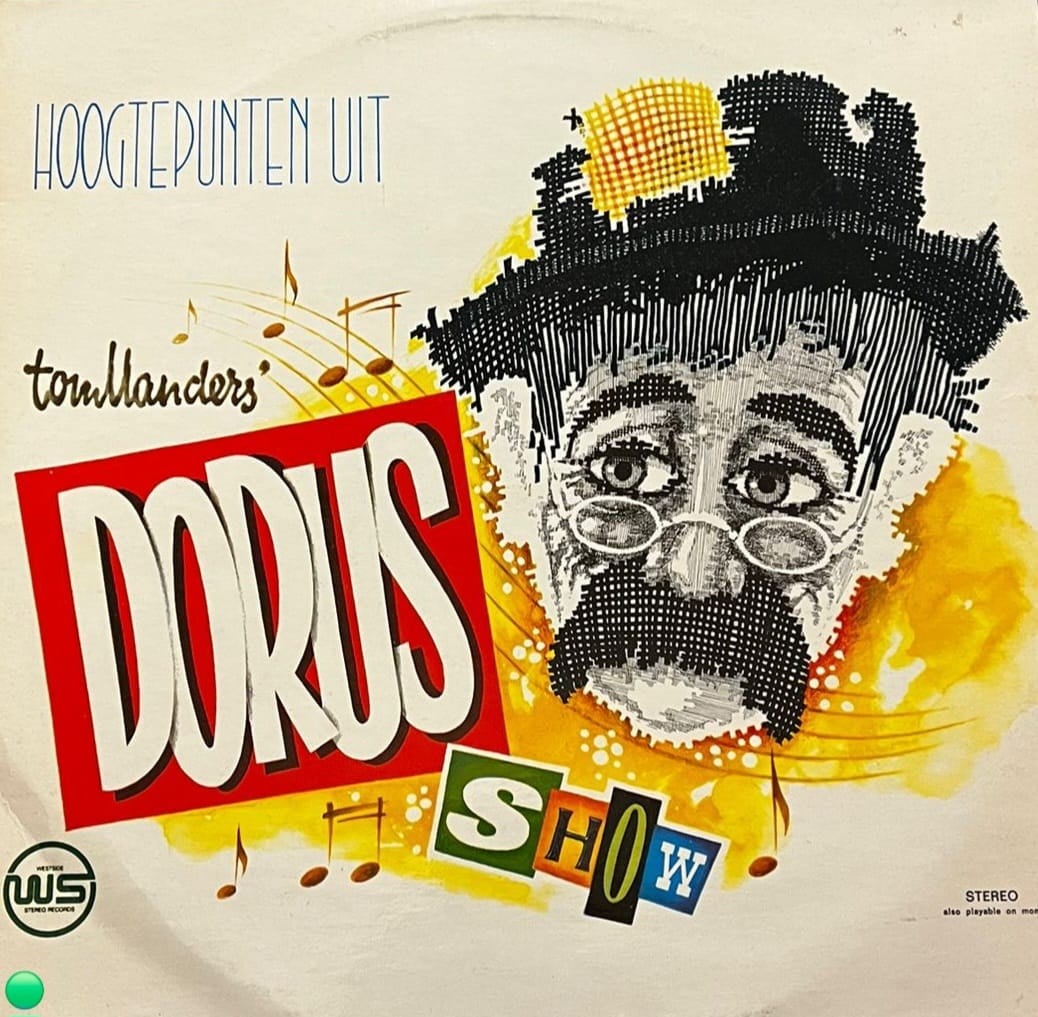 Tom Manders - Hoogtepunten Uit De Dorus Show (Vinyl LP)