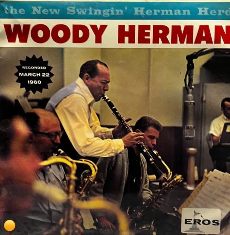 Woody Herman and His Orchestra - The New Swingin' Herman Herd