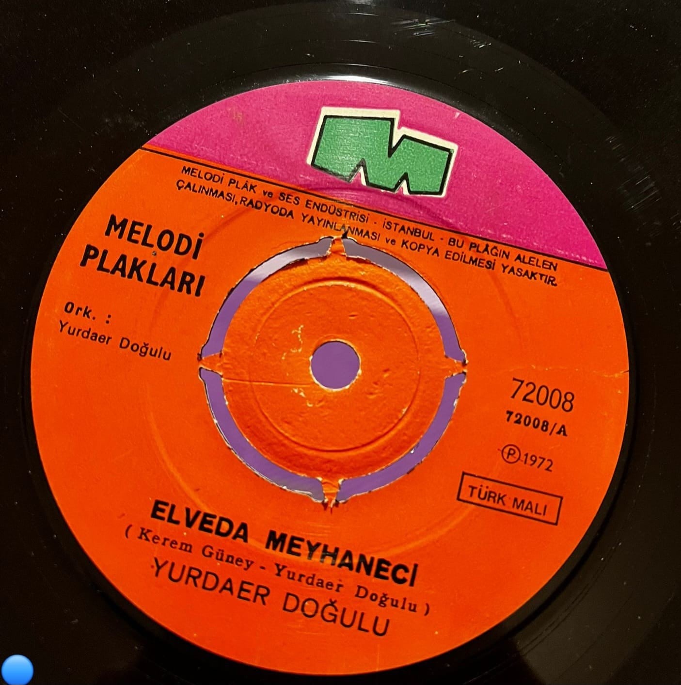 Yurdaer Doğulu - Elveda Meyhaneci / Şehnaz Longa (1972) Melodi Plak 45'lik