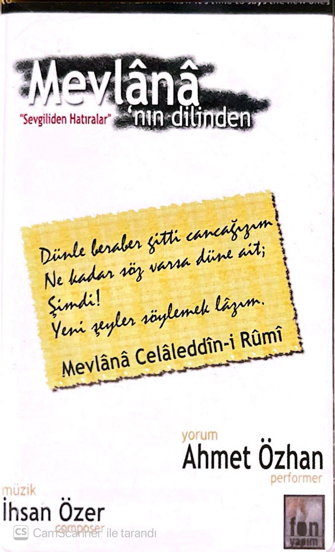 Ahmet Özhan - Mevlânâ'nın Dilinden (