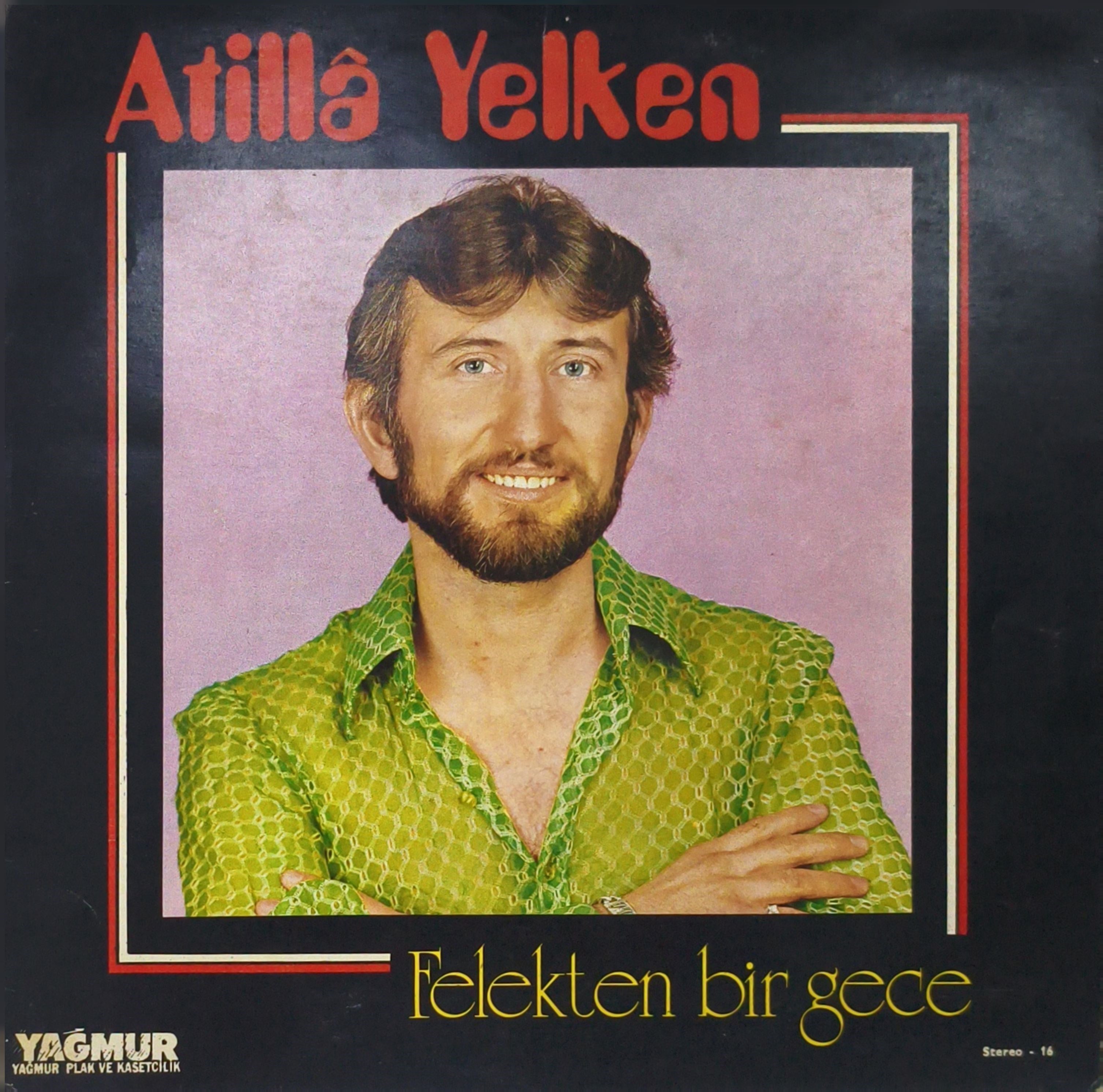 Atillâ Yelken -  Felekten Bir Gece LP PLAK 