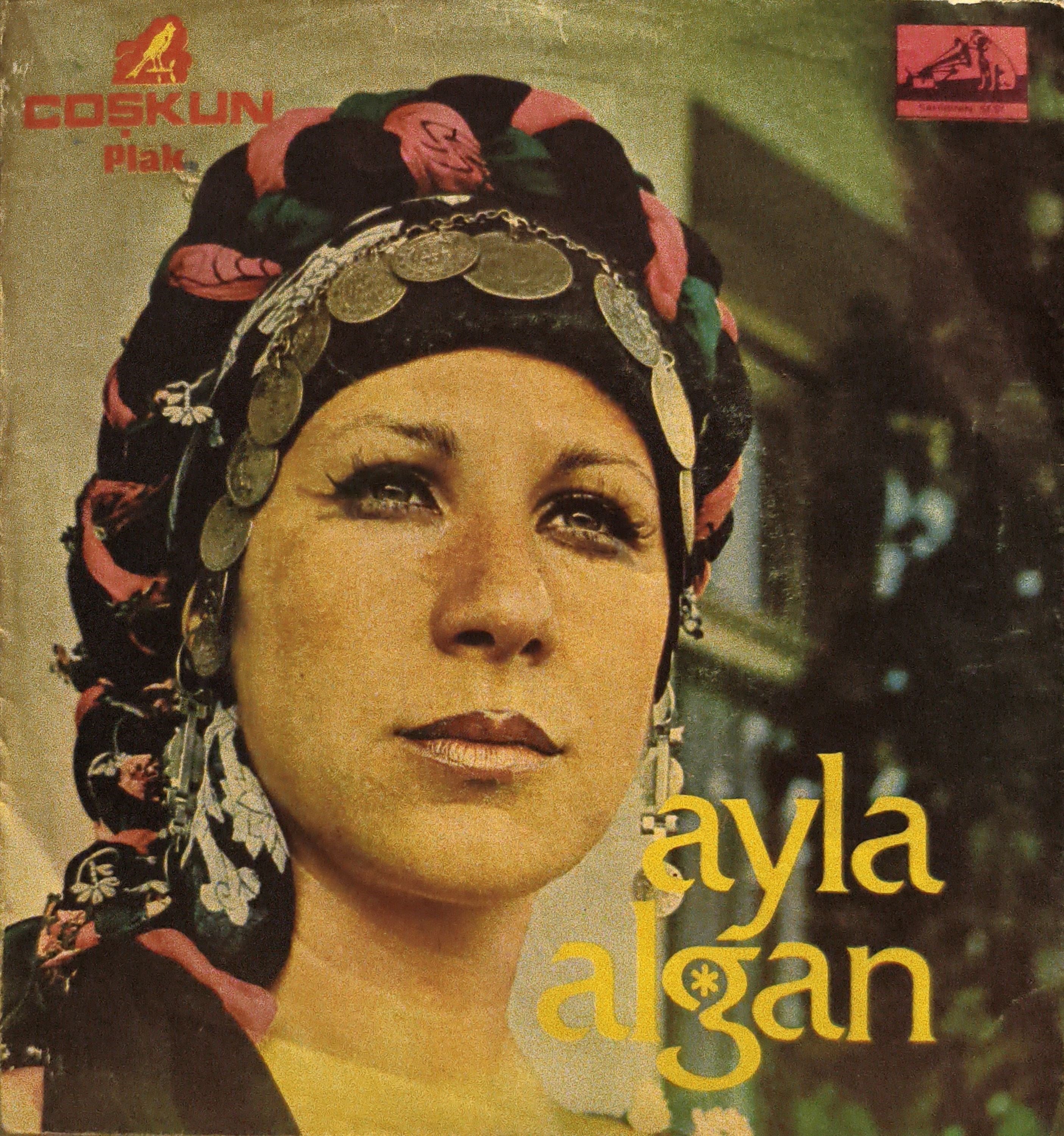 Ayla Algan Dünya tersine dönse 45 LİK PLAK 