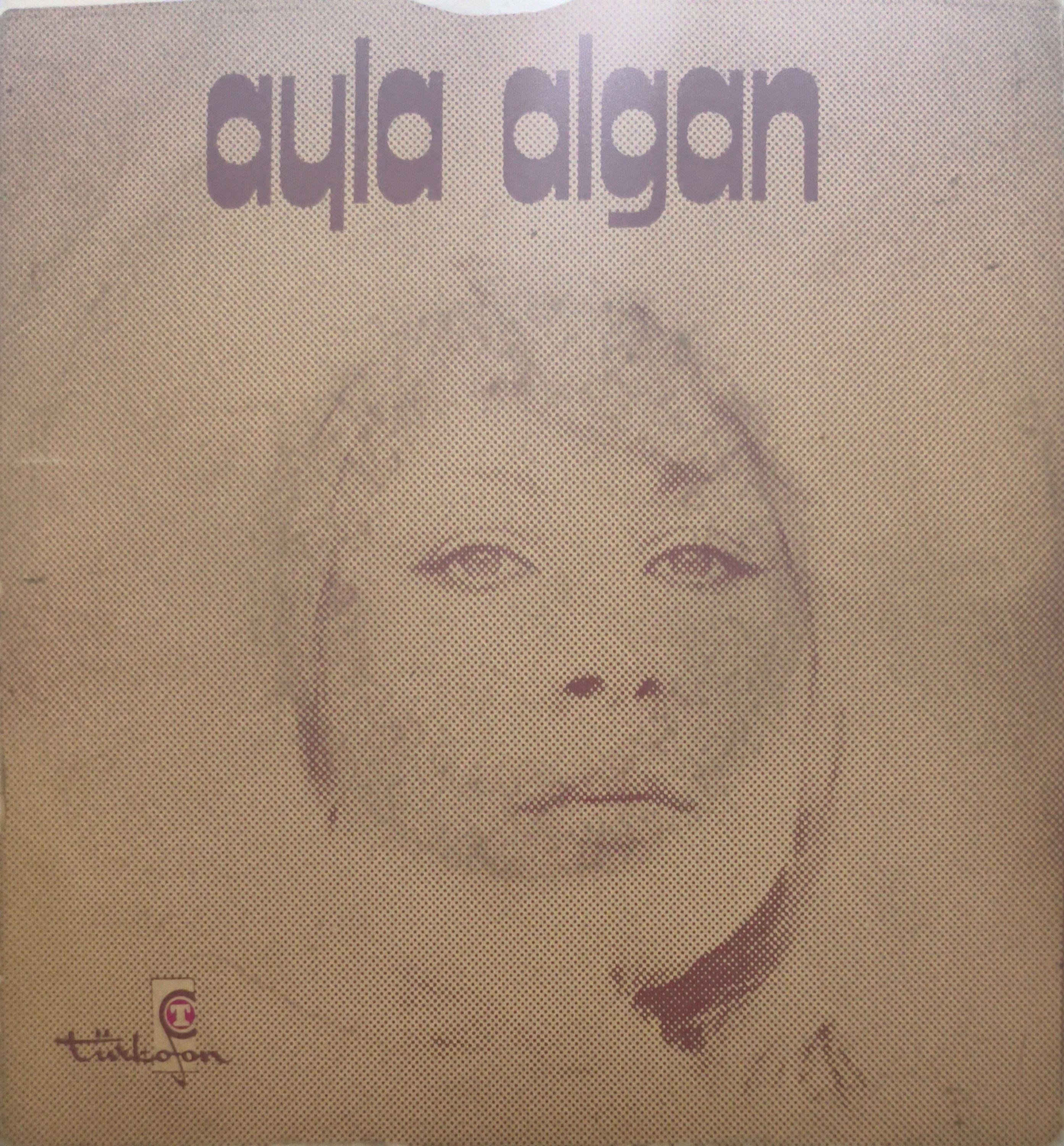 Ayla Algan Koca öküz 45 LİK PLAK 
