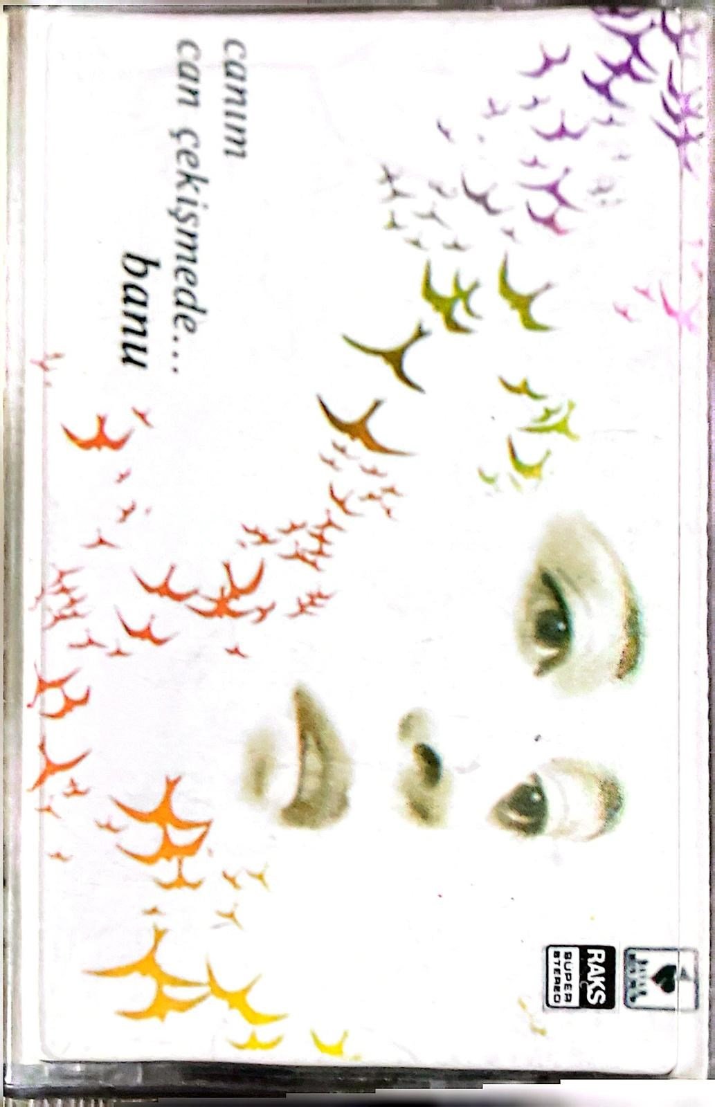 Banu - Canım Can Çekişmede KASET