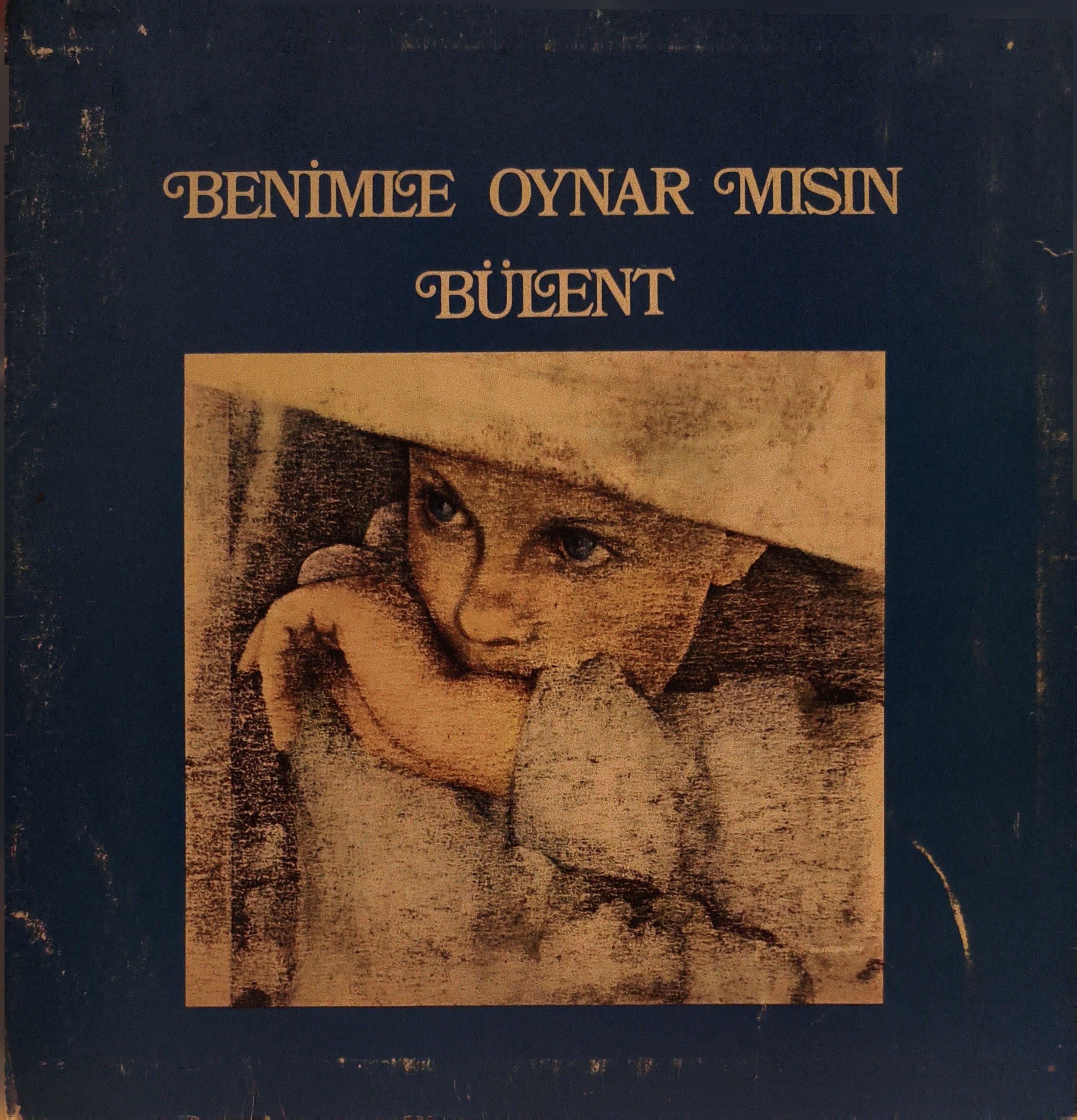 Bülent Ortaçgil Benimle oynarmısın LP PLAK 