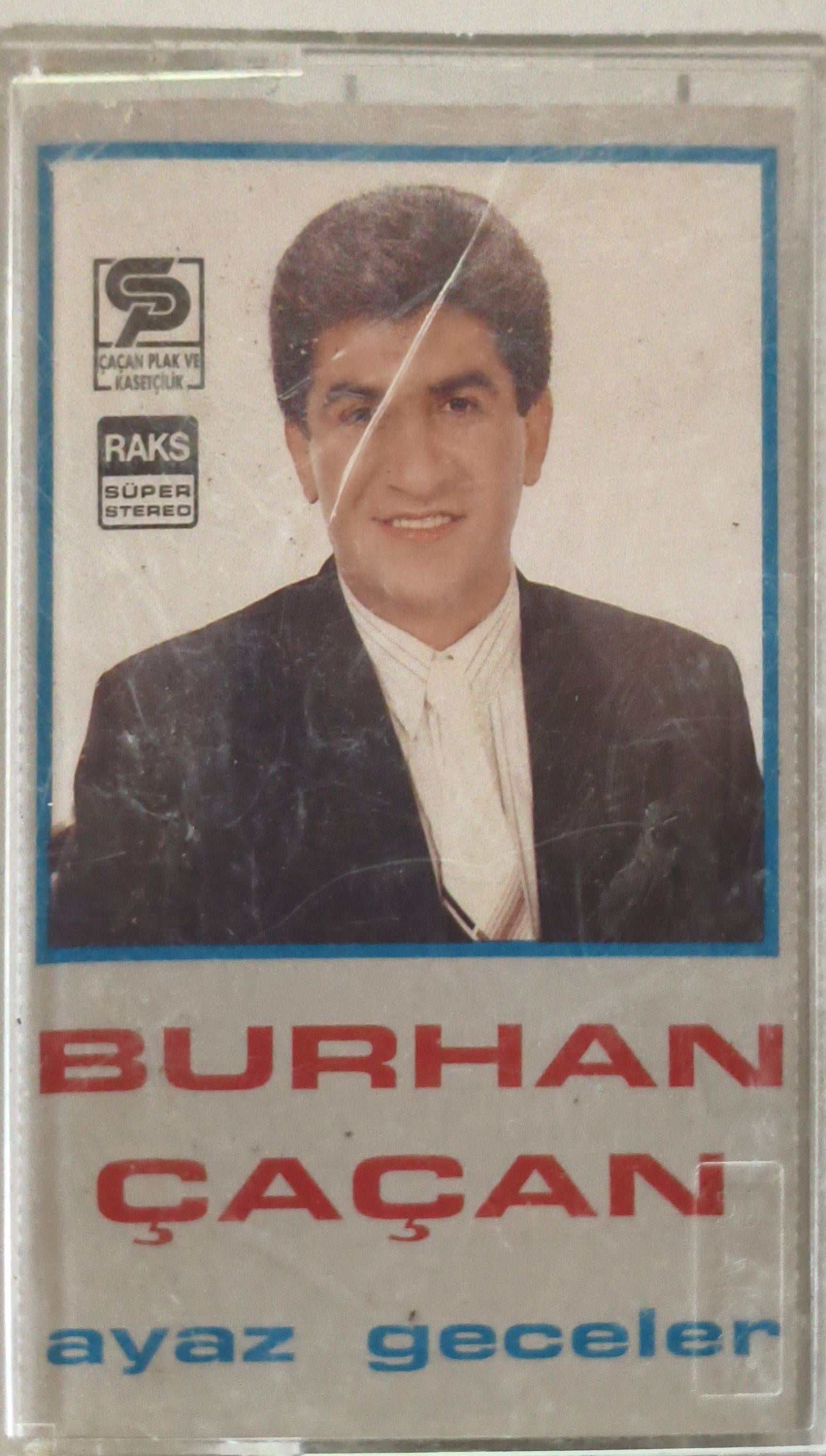 Burhan Çaçan Ayaz geceler KASET 