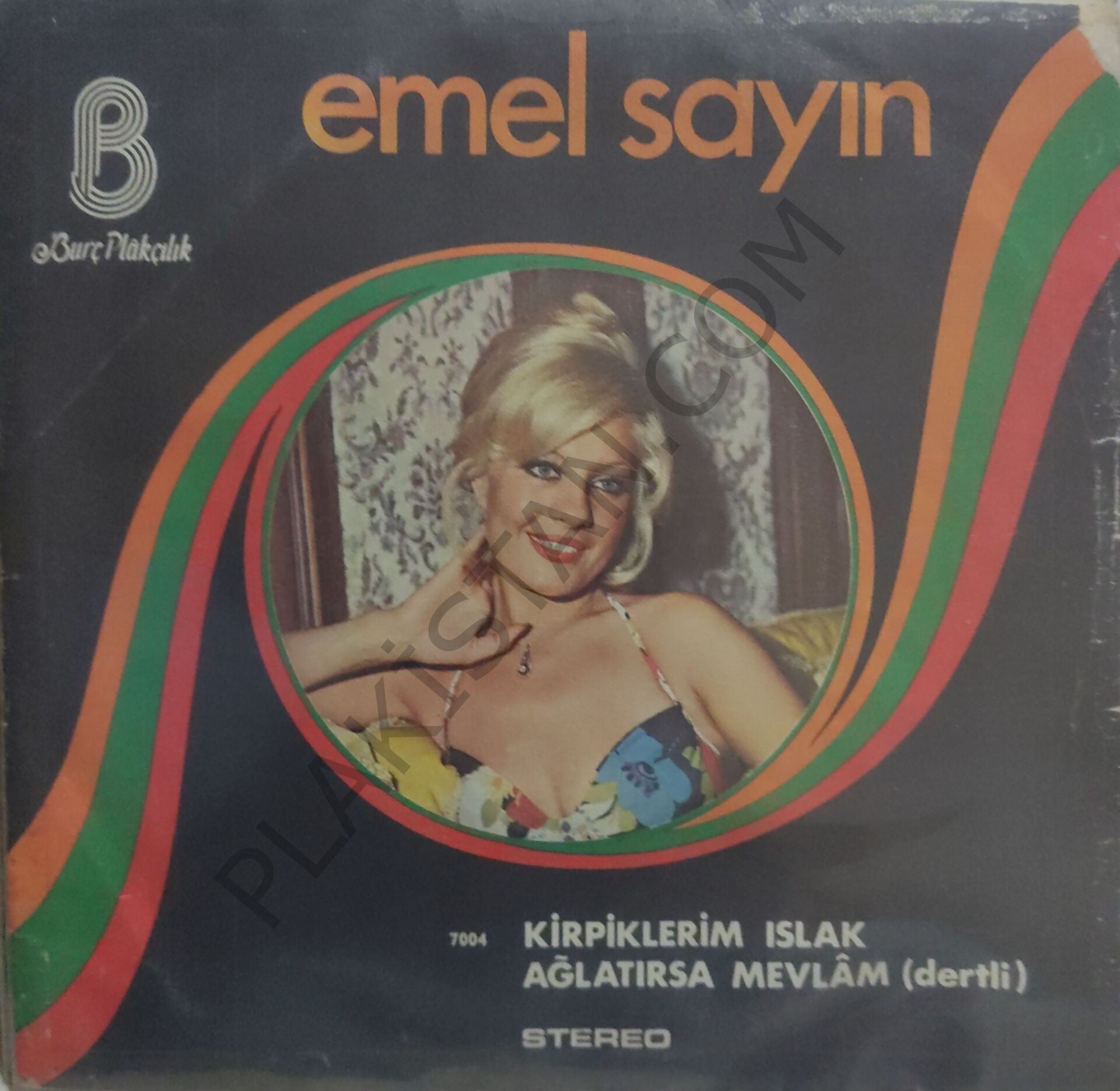 Emel Sayın Kirpiklerim Islak 45lik