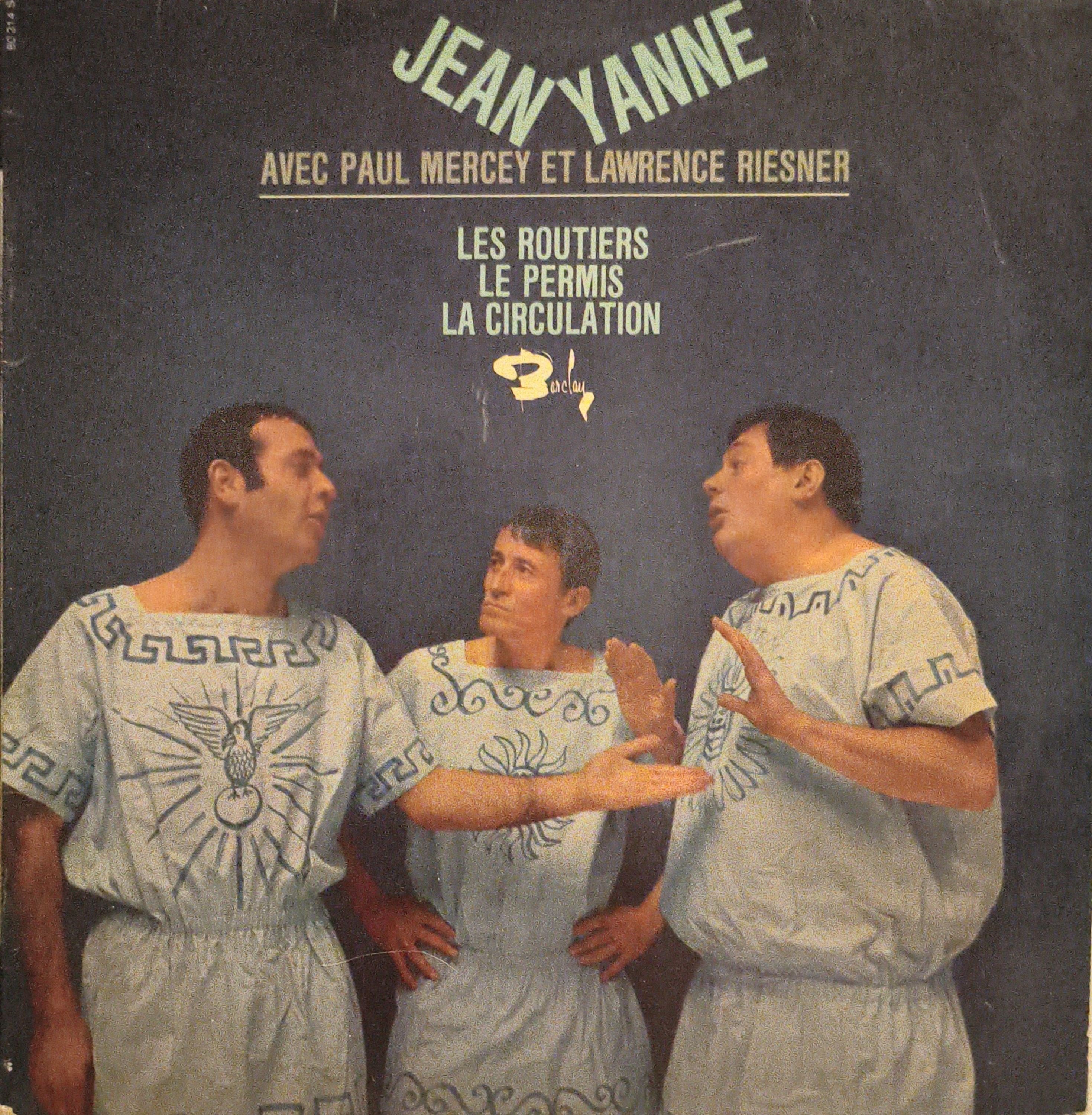 Jean Yanne Avec Paul Mercey (2) Et Lawrence Riesner – Les Routiers LP PLAK 