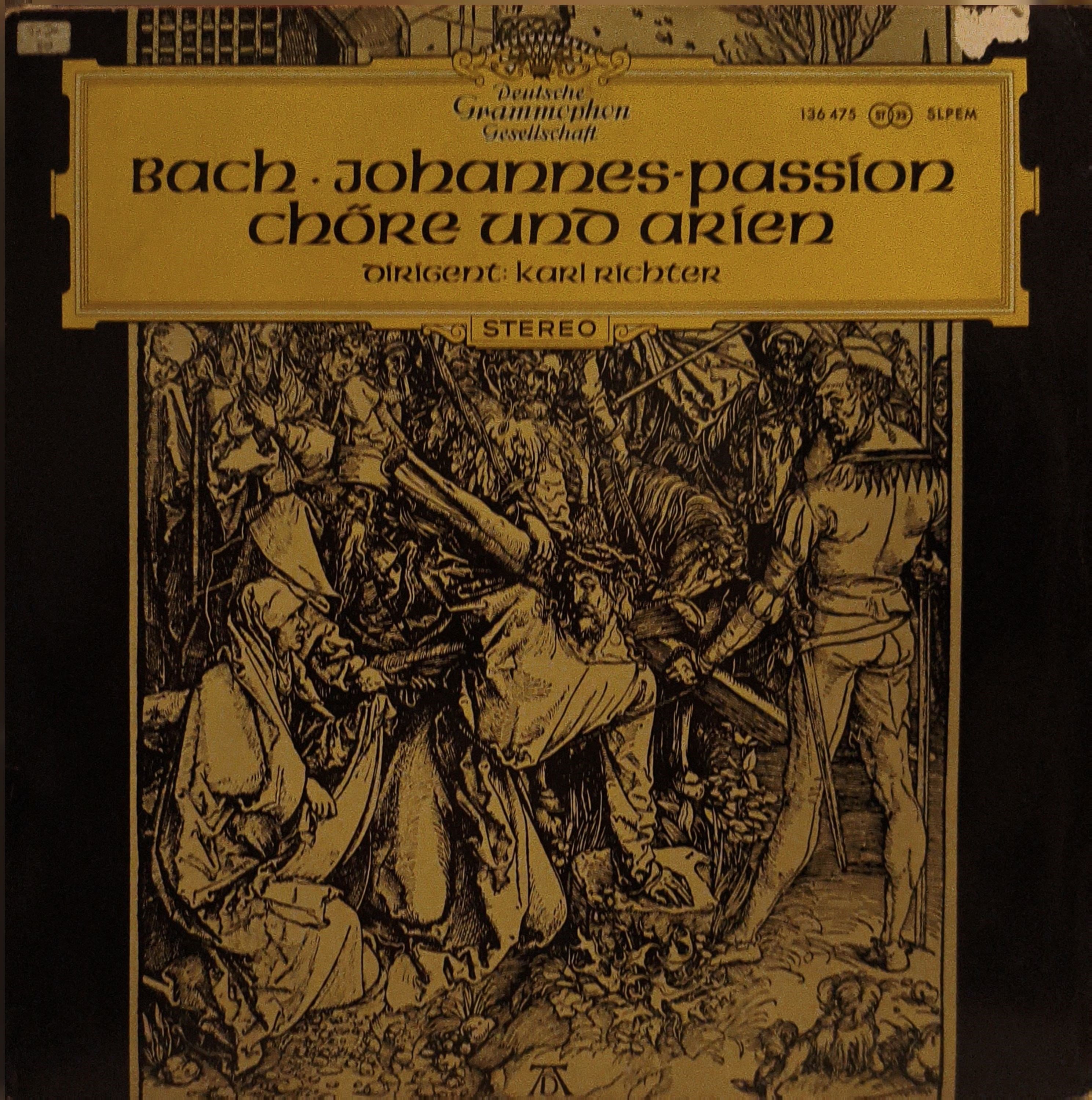 Johann Sebastian Bach / Karl Richter, Münchener Bach-Orchester, Münchener Bach-Chor – La Passion Selon St Jean (Extraits) LP PLAK 