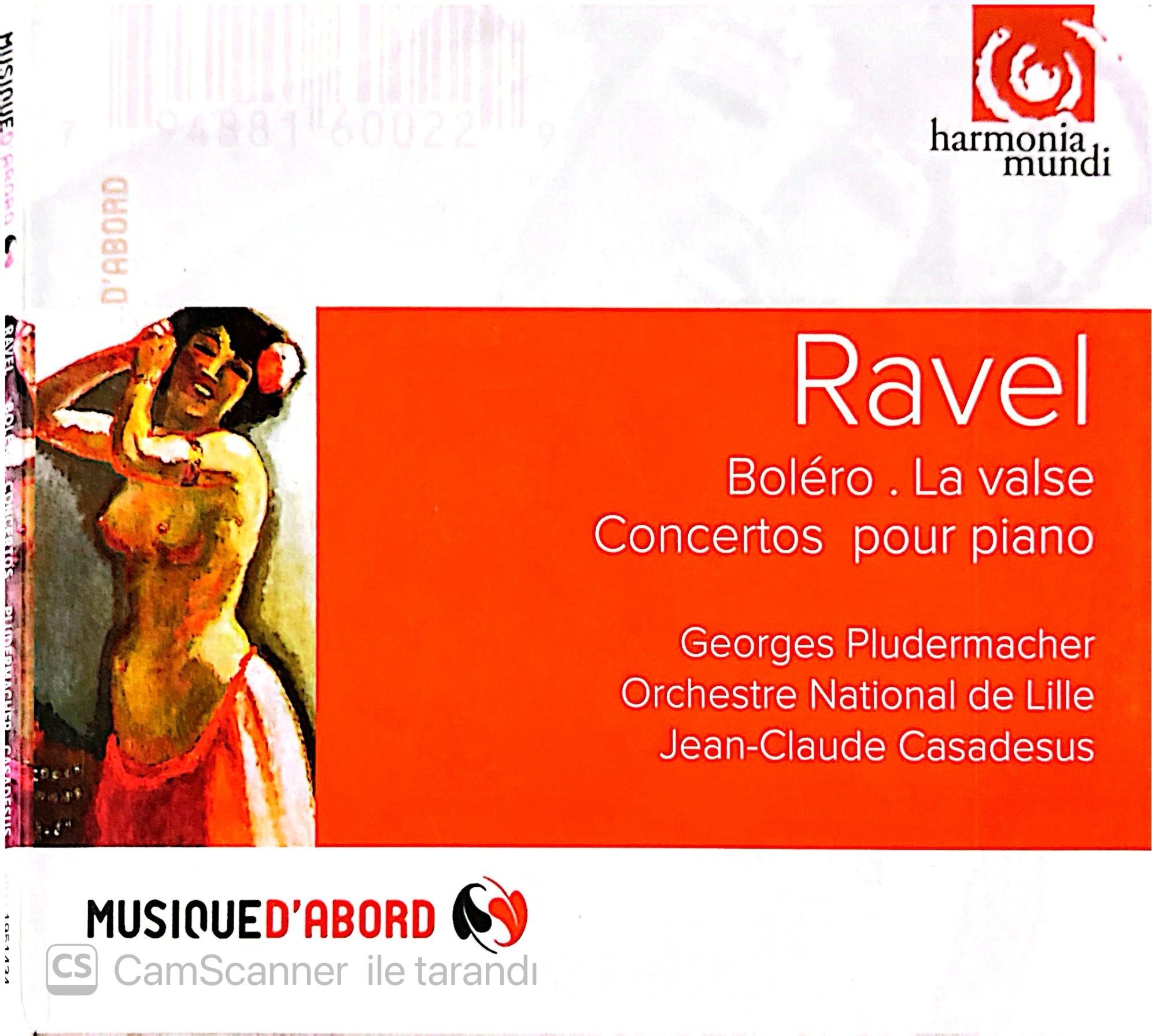 Maurice Ravel – Boléro . La valse . Concertos pour piano CD