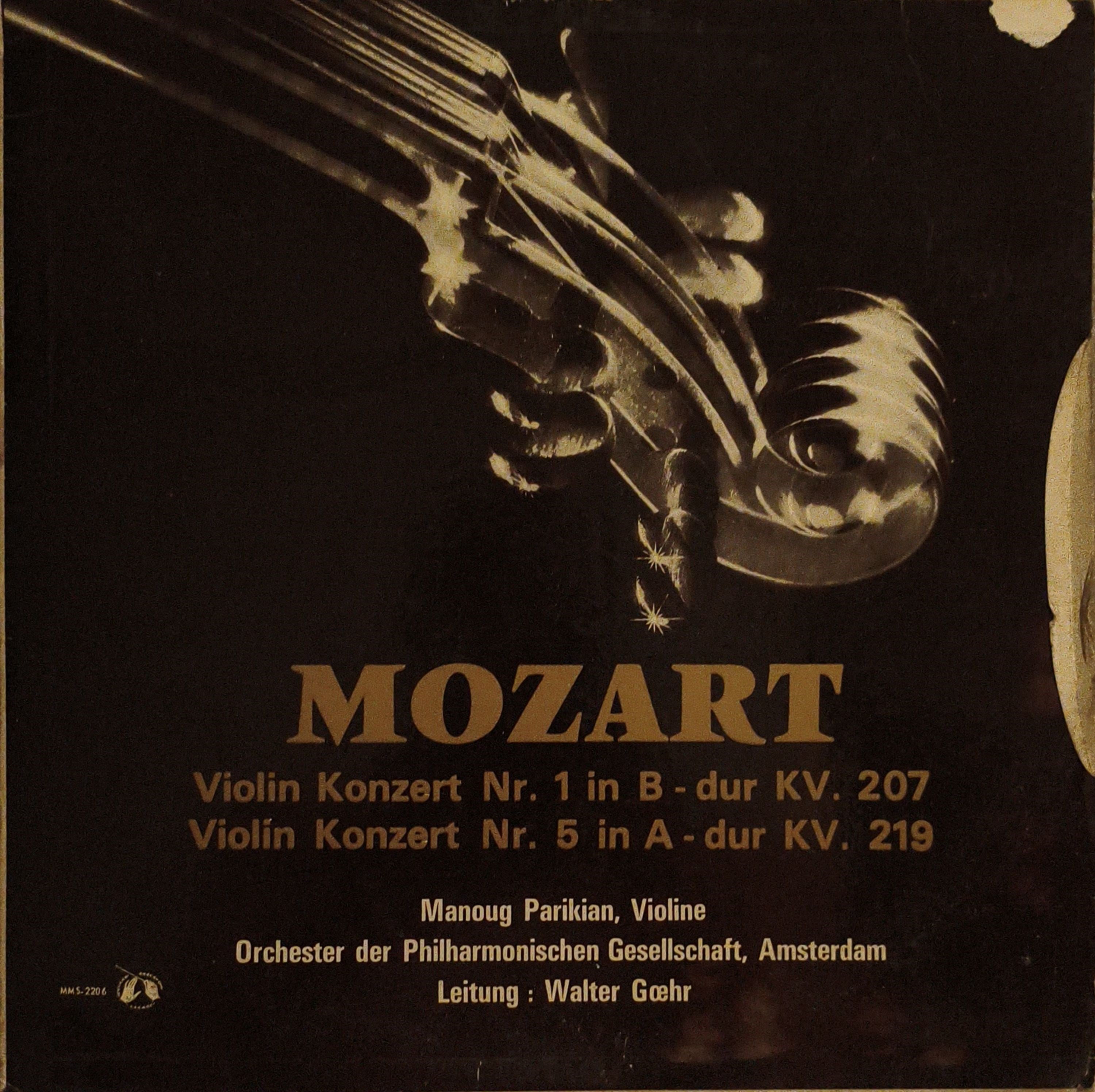 Mozart*, Manoug Parikian, Walter Goehr, Orchestre De La Société Philharmonique D'Amsterdam* – Concerto De Violon N°1 En Si Bémol Majeur K.207, Concerto De Violon N°5 En La Majeur K.219 LP PLAK 