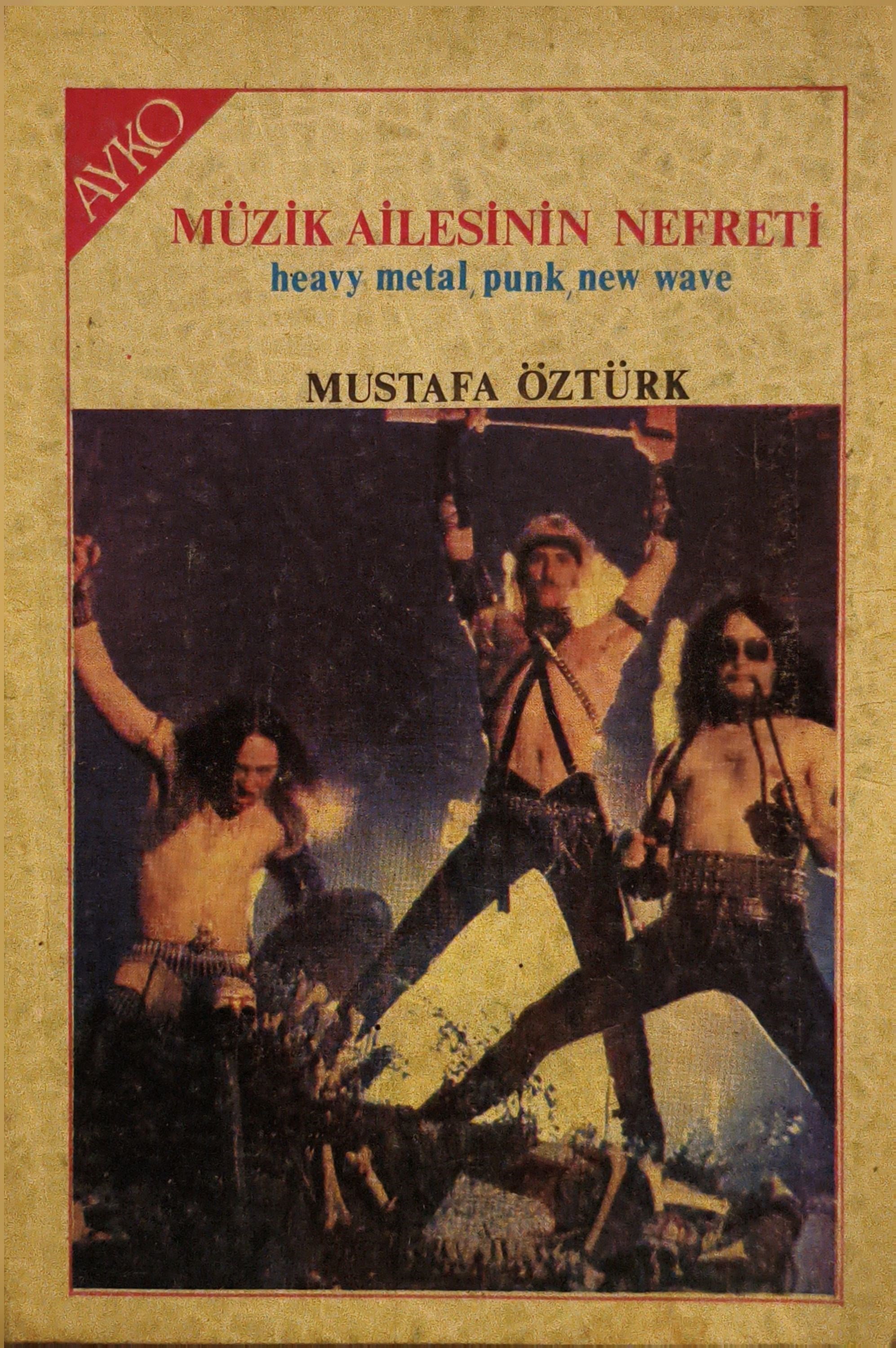 Mustafa Öztürk Müzik Ailesinin Nefreti KİTAP 