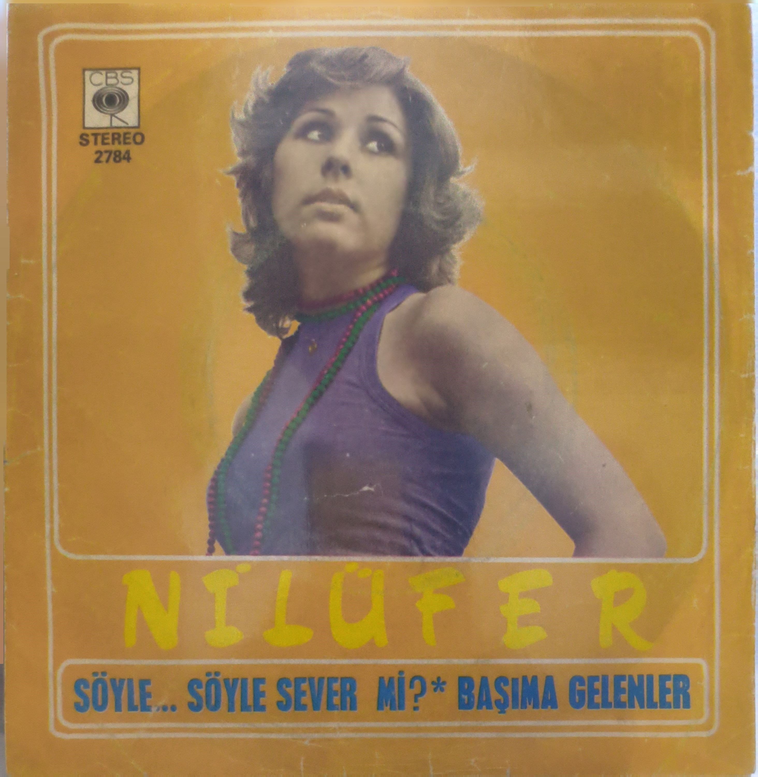 Nilüfer Başıma gelenler 45 LİK PLAK 