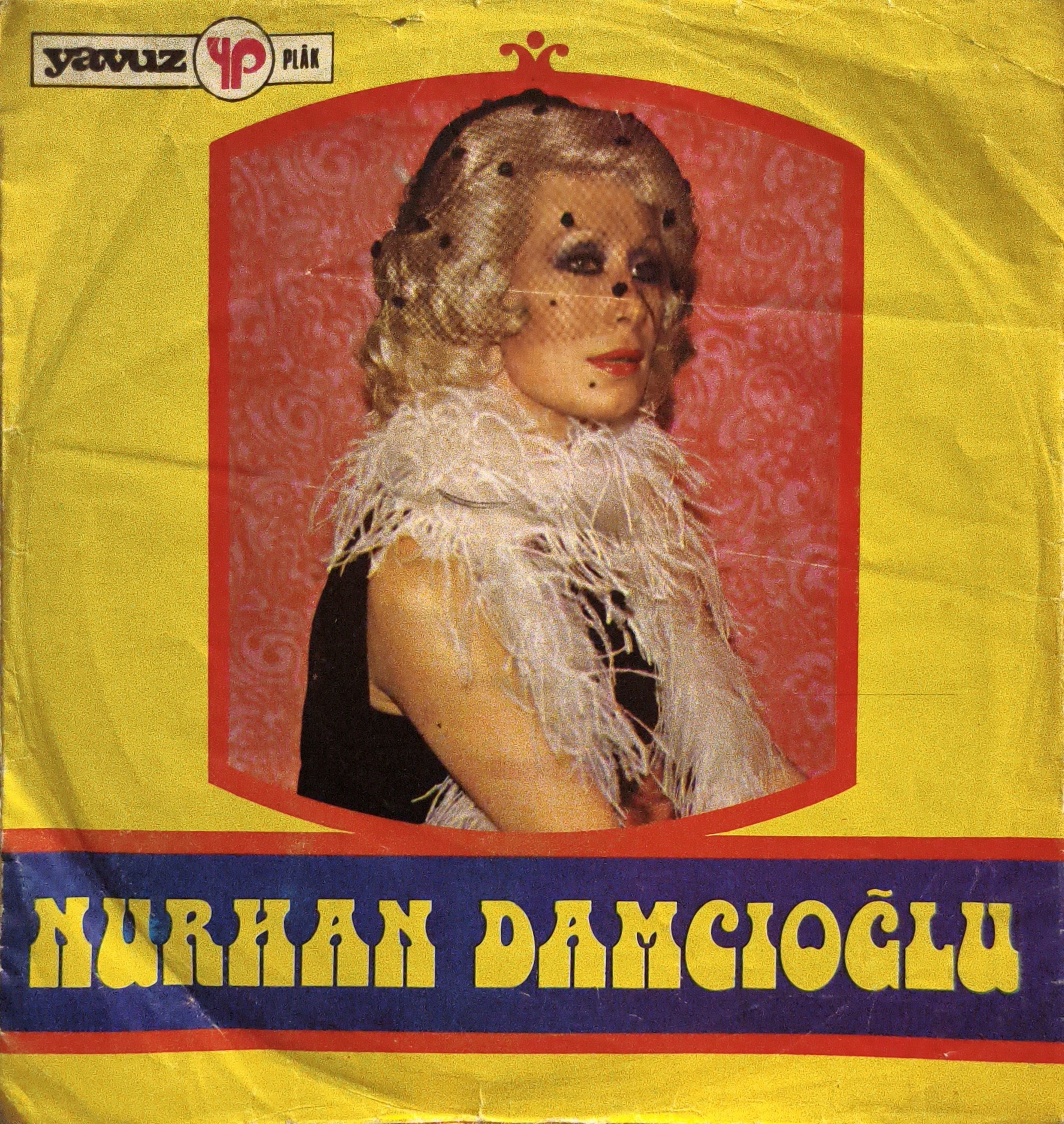 Nurhan Damcıoğlu Zafer kantosu 45 LİK PLAK 