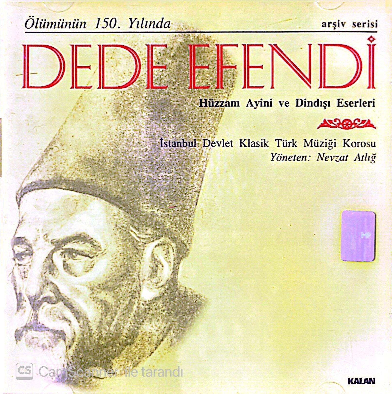Ölümünün 150. Yılında Dede Efendi – Hüzzam Ayini ve Dindışı Eserleri (İstanbul Devlet Klasik Türk Müziği Korosu / Yöneten: Nevzat Atlığ) (2 CD)