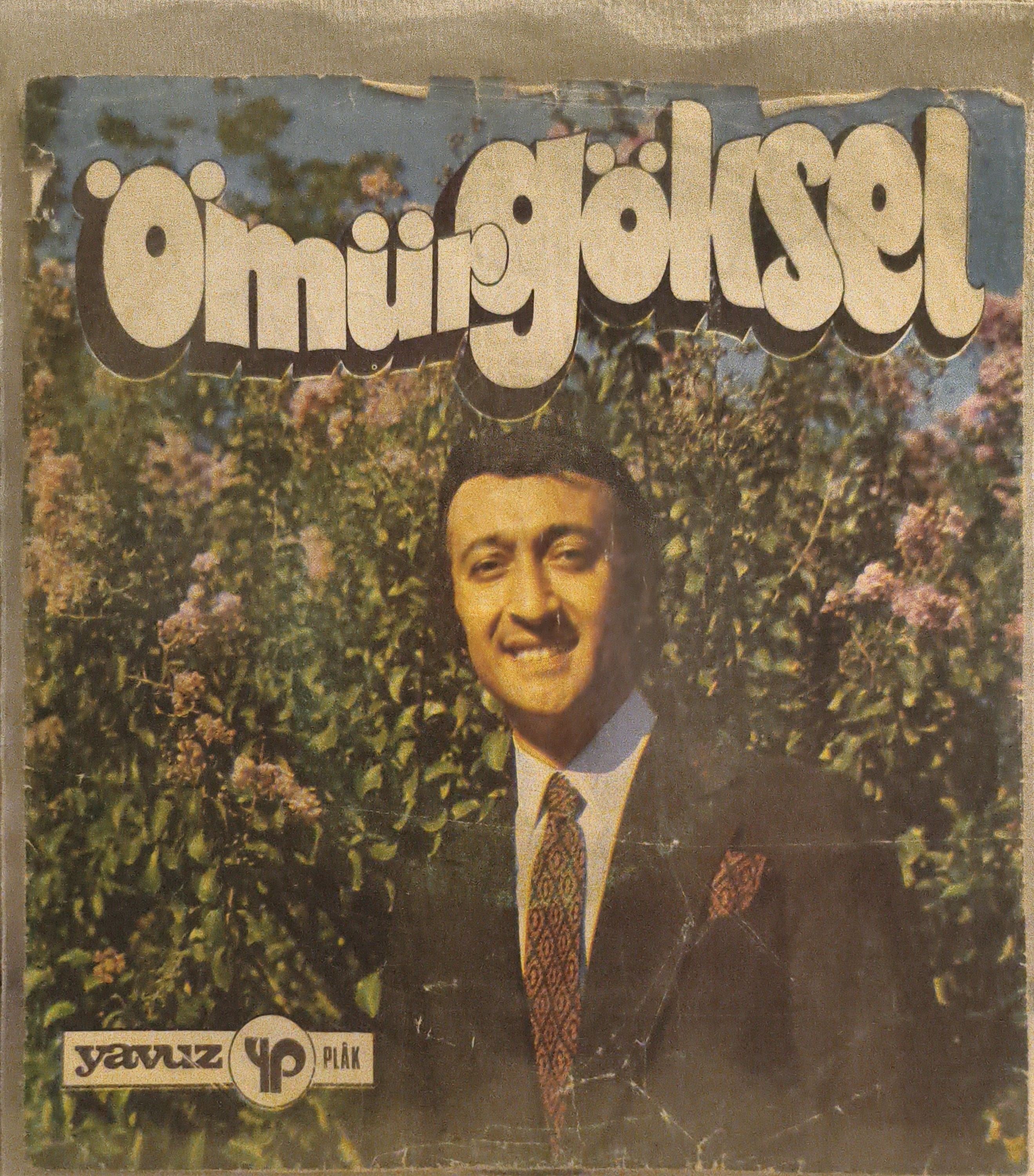 Ömür Göksel Senden bana yar olanda 45 LİK PLAK 