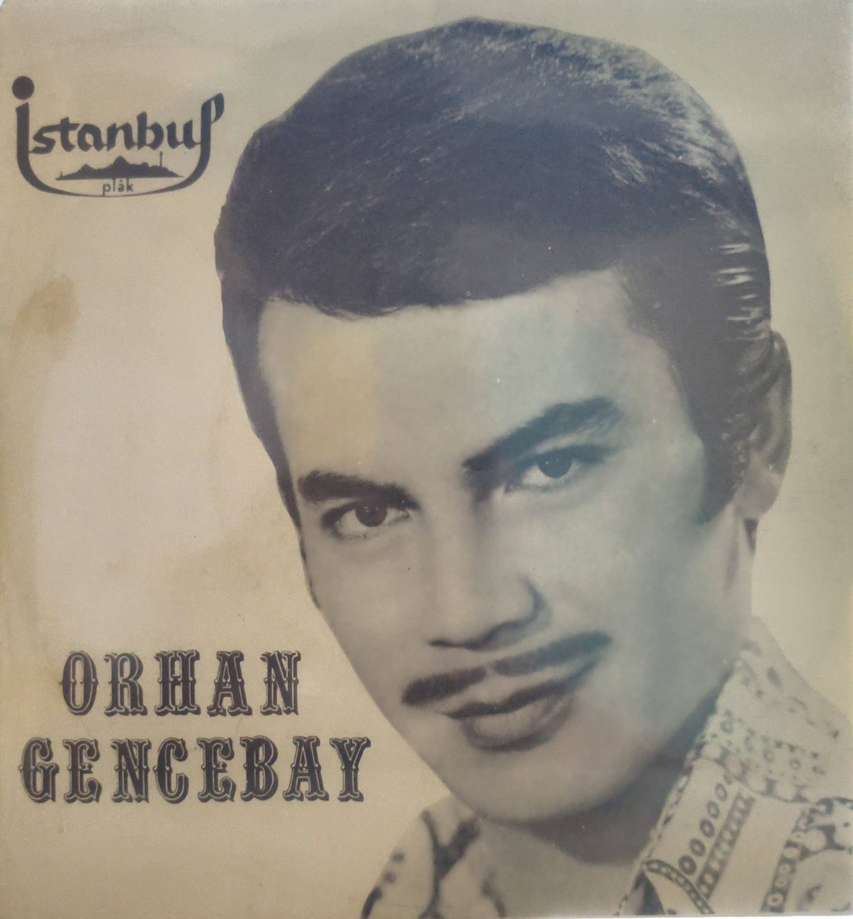Orhan Gencebay Başa gelen çekilirmiş 45 LİK PLAK 