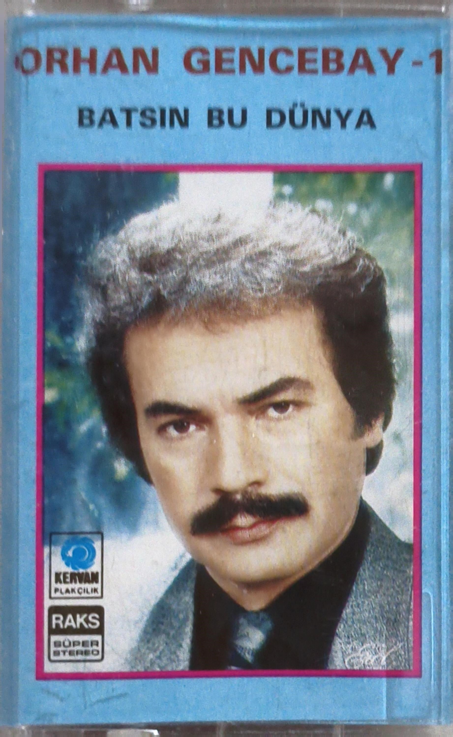 Orhan Gencebay Batsın Bu Dünya KASET 