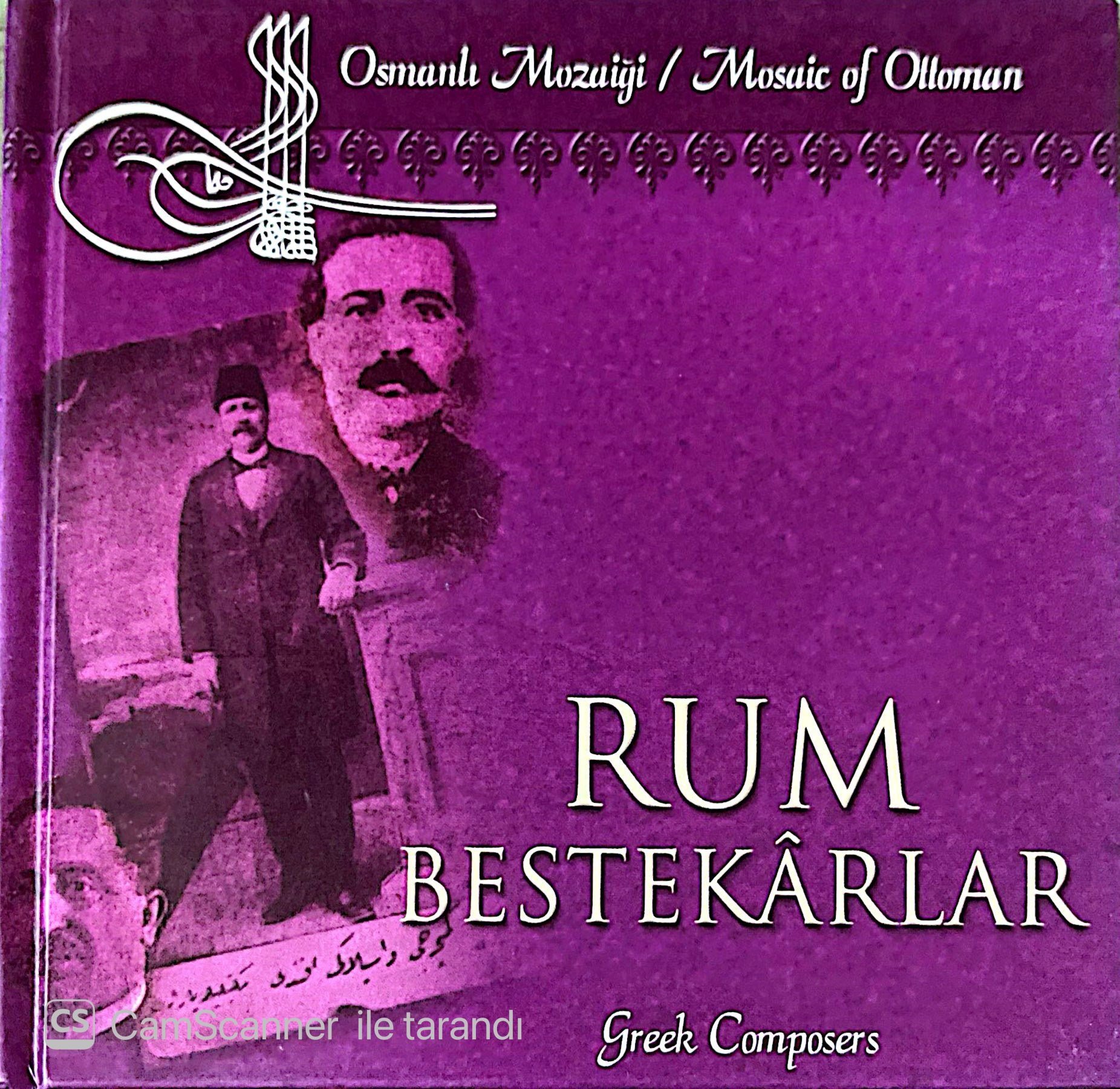 Osmanlı Müziği / Mosaic of Ottoman – Rum Bestekârlar (Greek Composers) CD