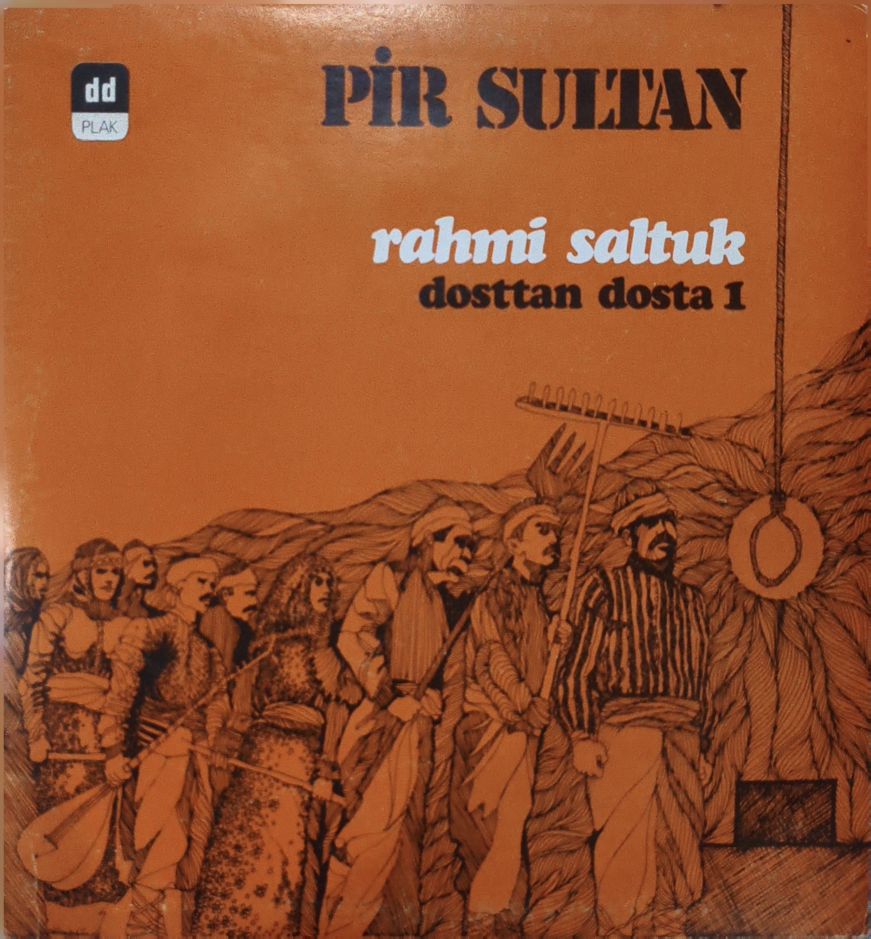 Rahmi Saltuk – Dosttan Dosta 1 LP PLAK 