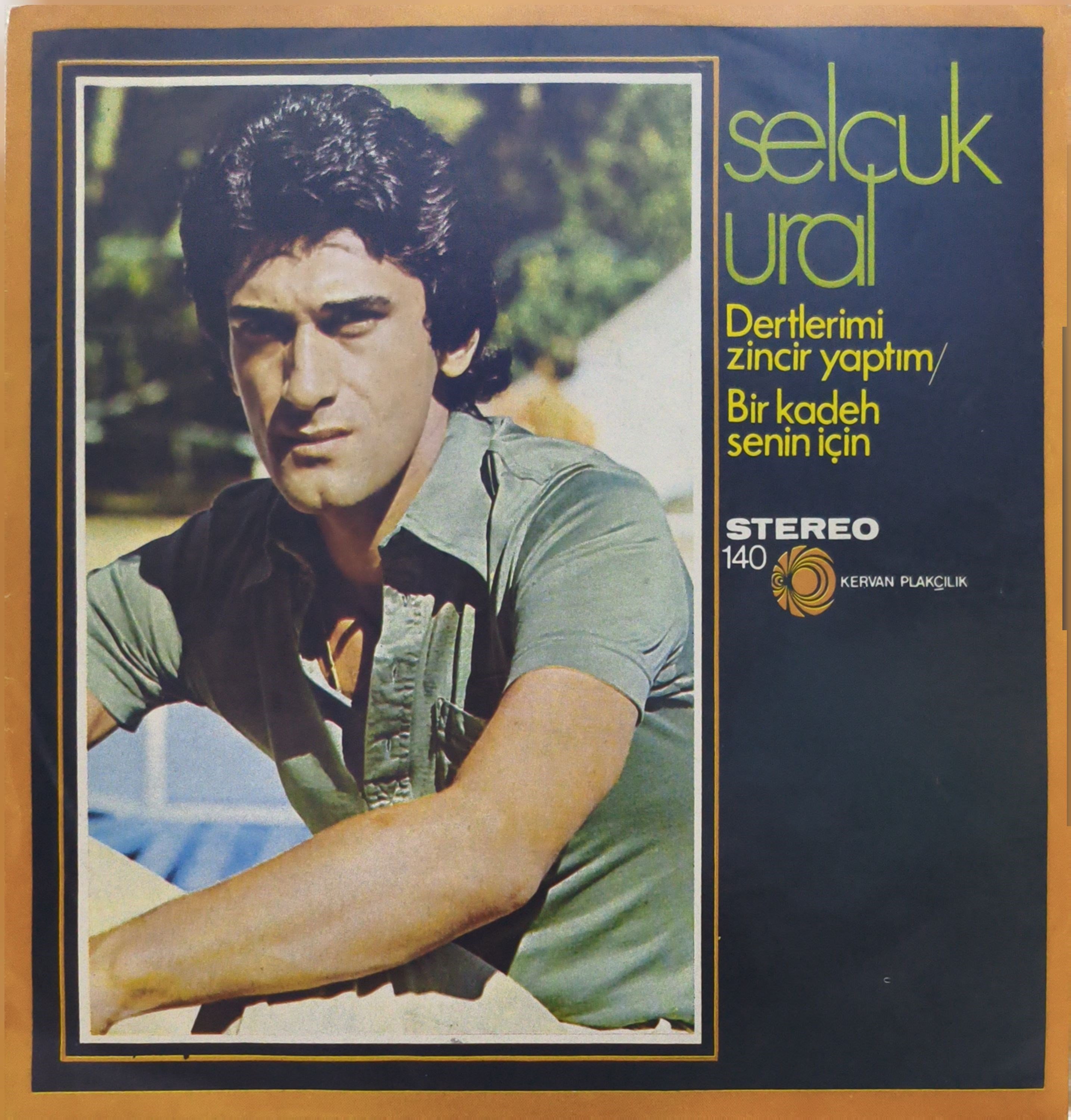 Selçuk Ural Dertlerimi zincir yaptım 45 LİK PLAK 