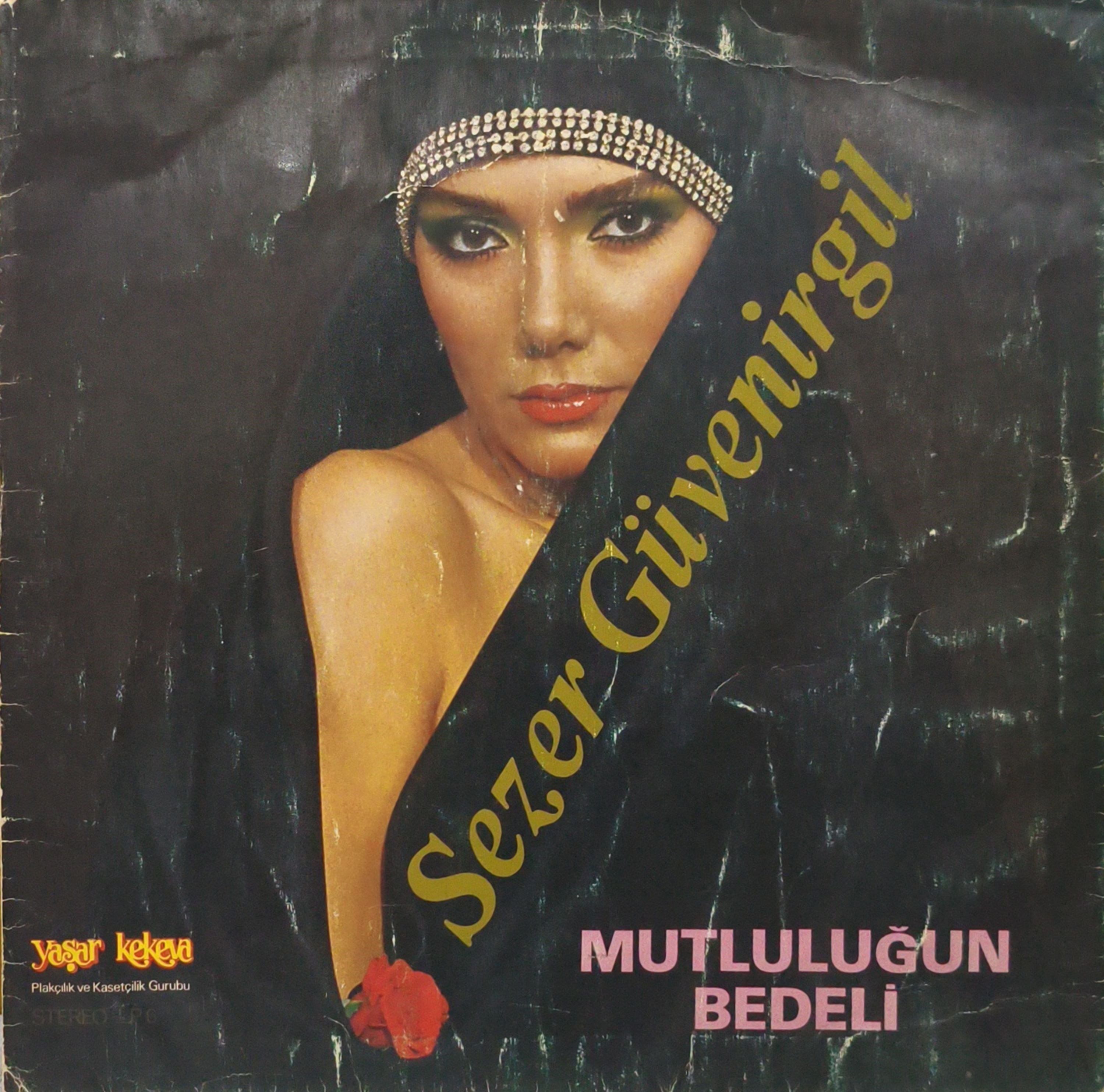 Sezer Güvenirgil – Mutluluğun Bedeli LP PLAK 