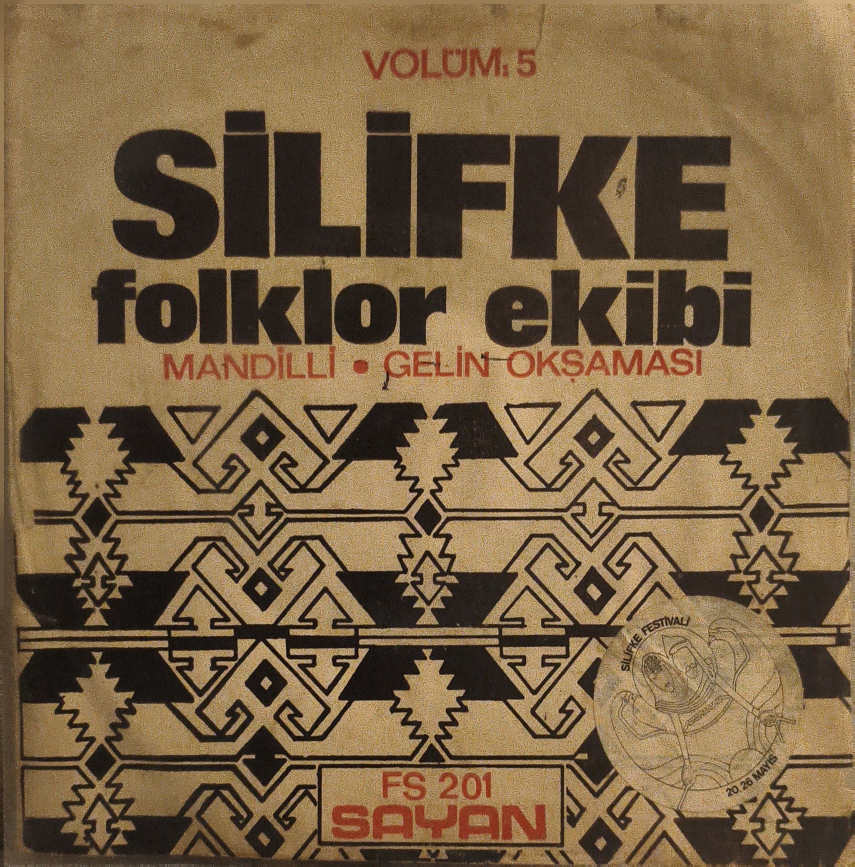 Silifke Folklor Ekibi Mandilli 45 LİK PLAK 