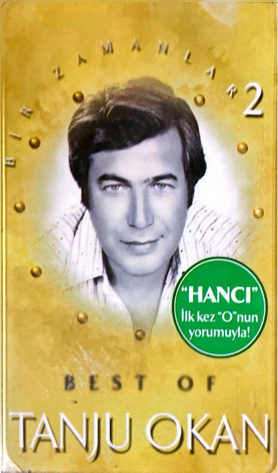 Tanju Okan - Bir Zamanlar 2 (Best Of) KASET