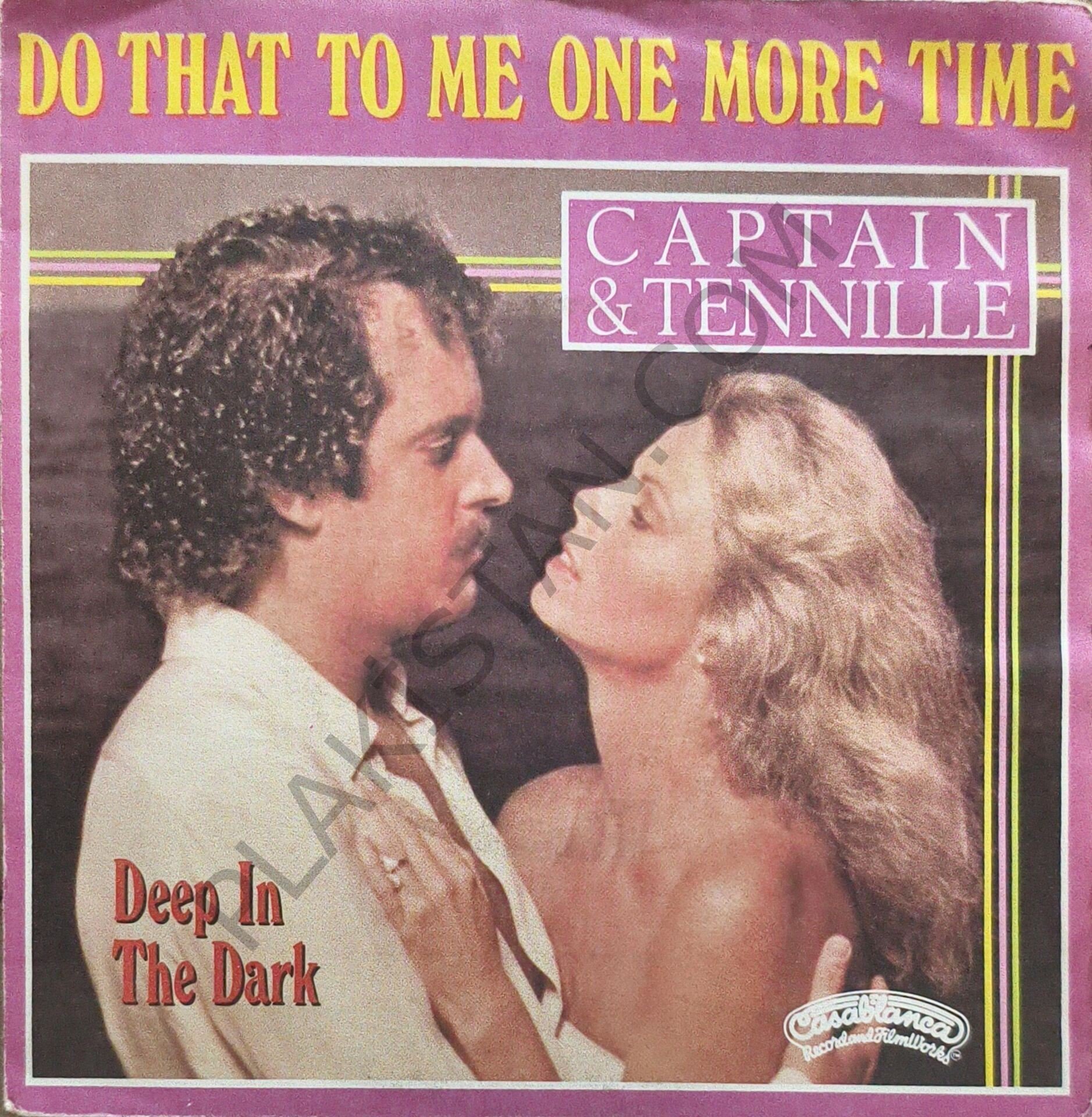 The Captain & Tennille* – Do That To Me One More Time / Deep In The Dark 45 LİK PLAK