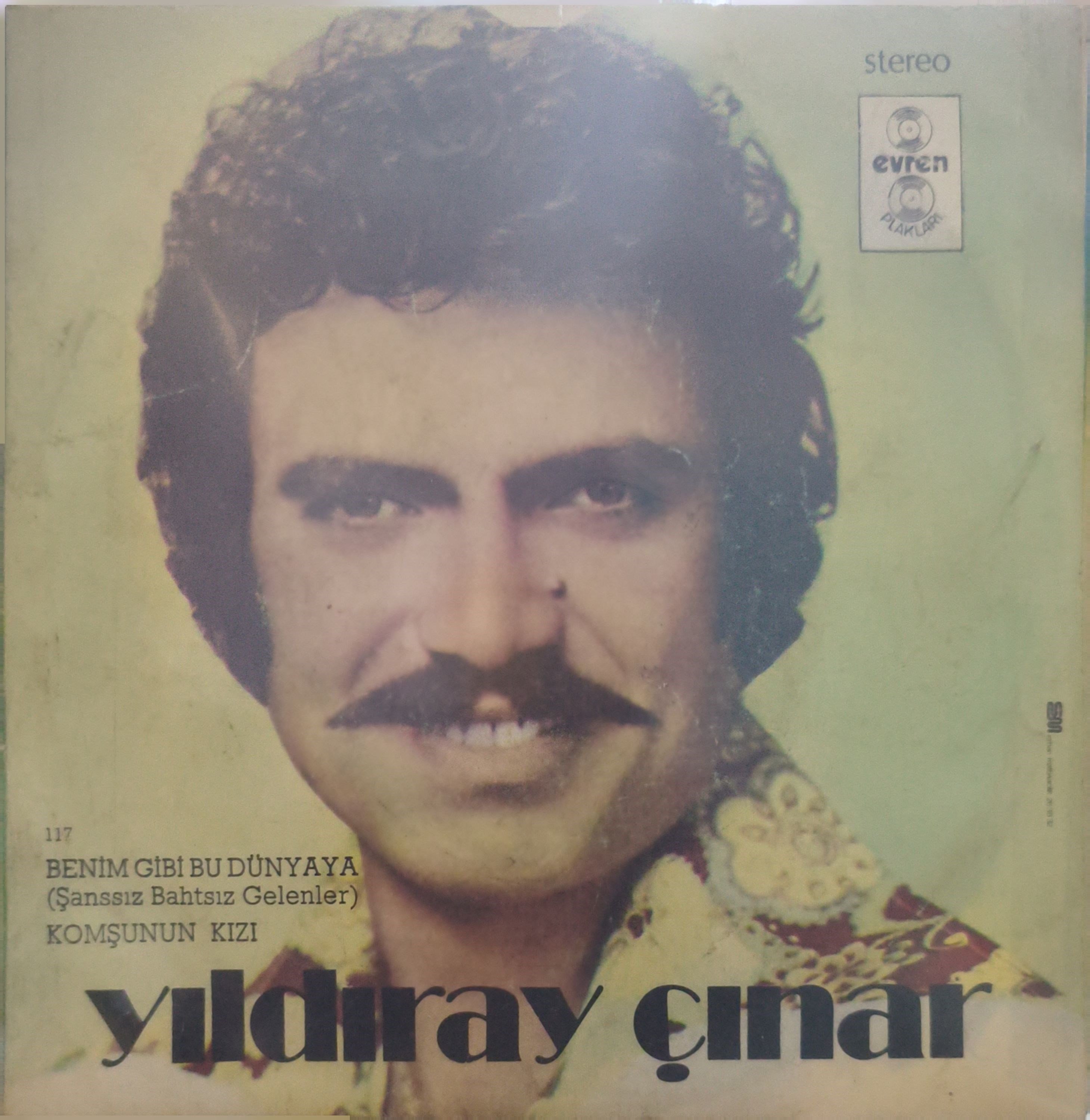 Yıldıray Çınar Benim gibi bu Dünyaya 45 LİK PLAK 