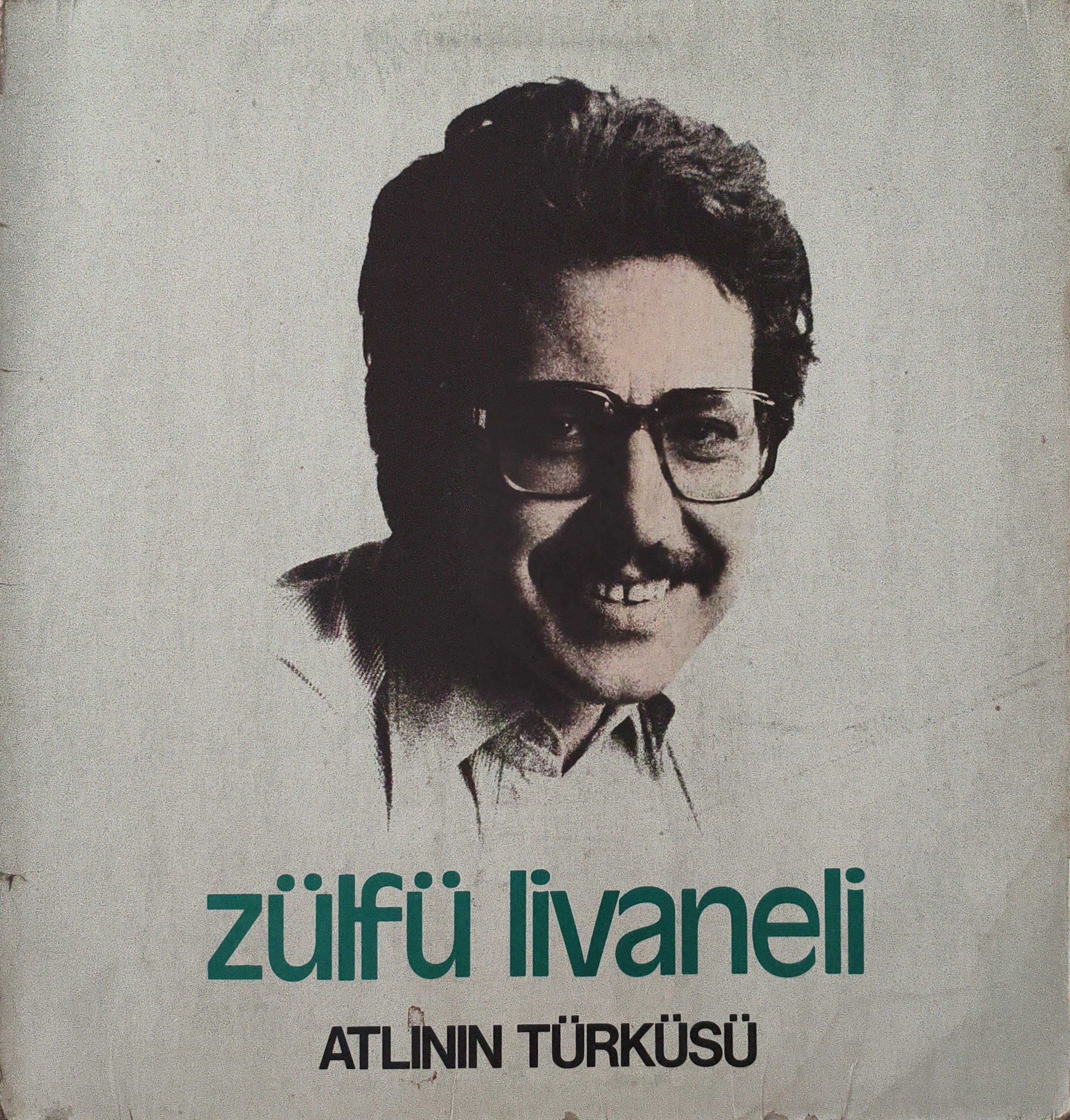 Zülfü Livaneli – Atlının Türküsü LP PLAK 