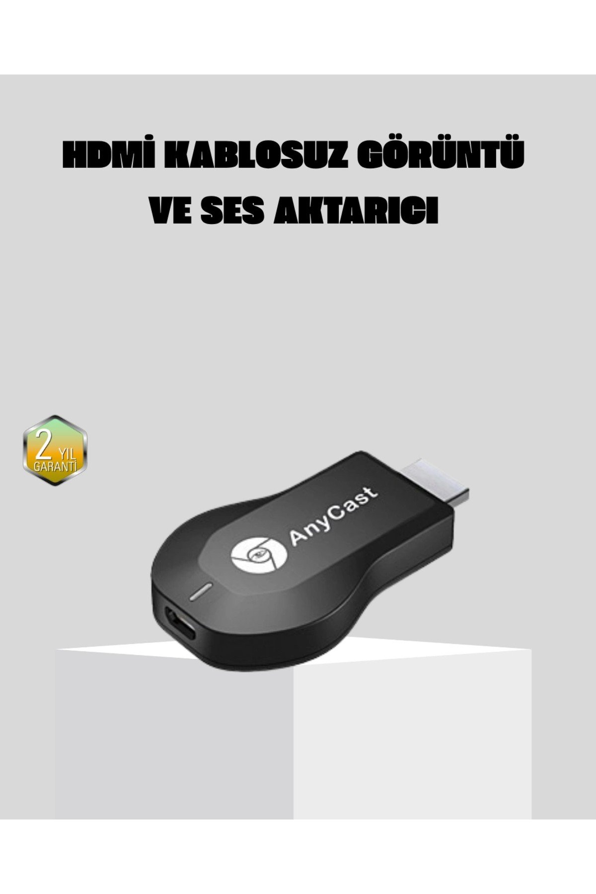 Kablosuz HDMI Görüntü ve Ses Aktarıcı – Anycast M9 Plus Tak-Çalıştır TV Adaptörü