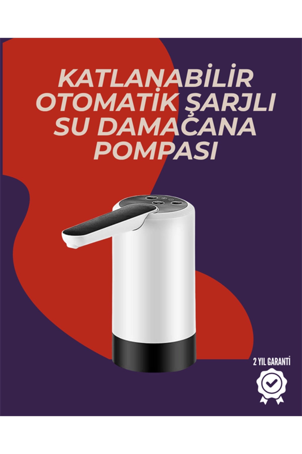 Otomatik Damacana Su Pompası | 40-80 Saniye Zaman Ayarlı | %90 Açılabilir Hijyenik Tasarım | Şarjlı