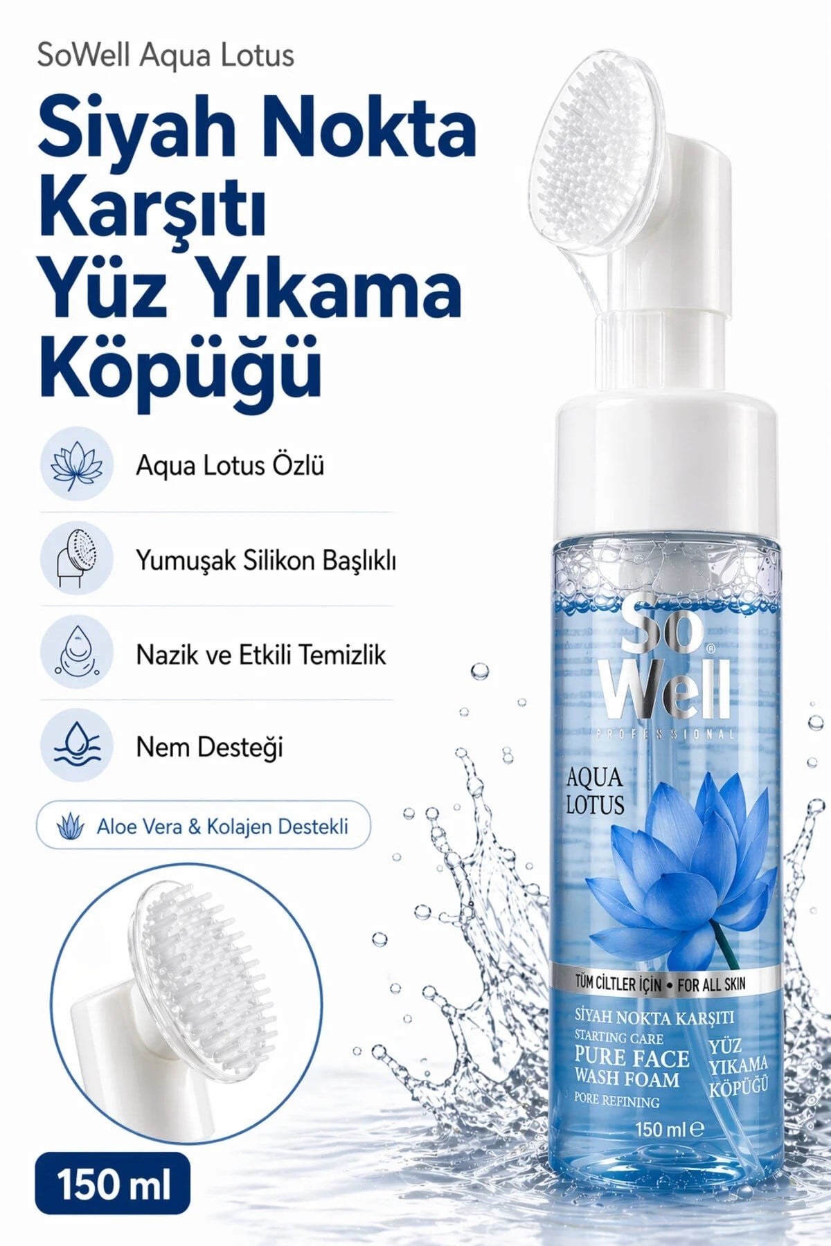 SOWELL LOTUS YÜZ YIKAMA KÖPÜĞÜ